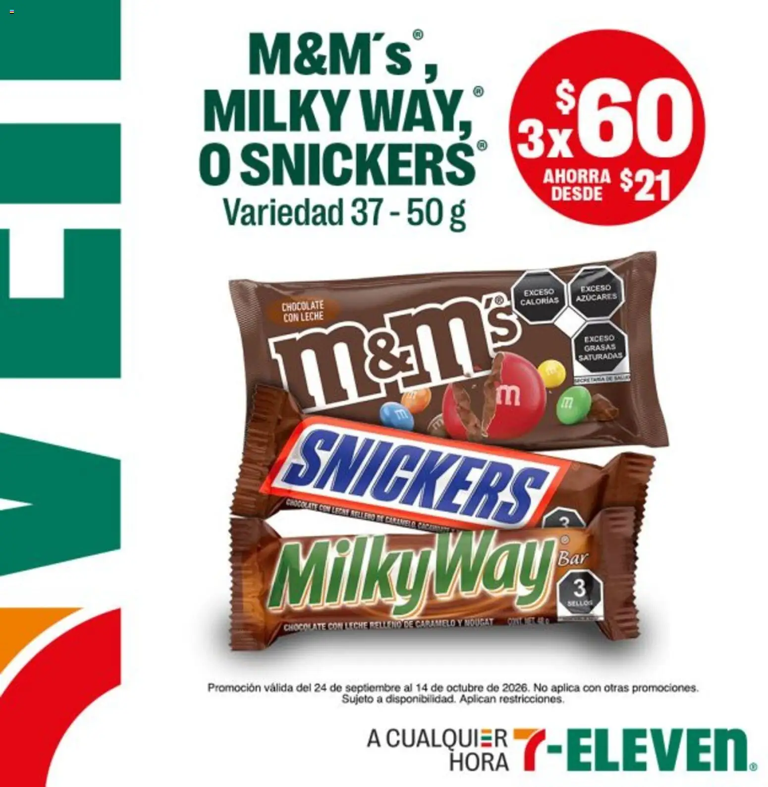 Vista previa las ofertas de la tienda 7-Eleven - 7-Eleven folleto desde el 24/09/2026 - Chocolate, Leche, Snickers