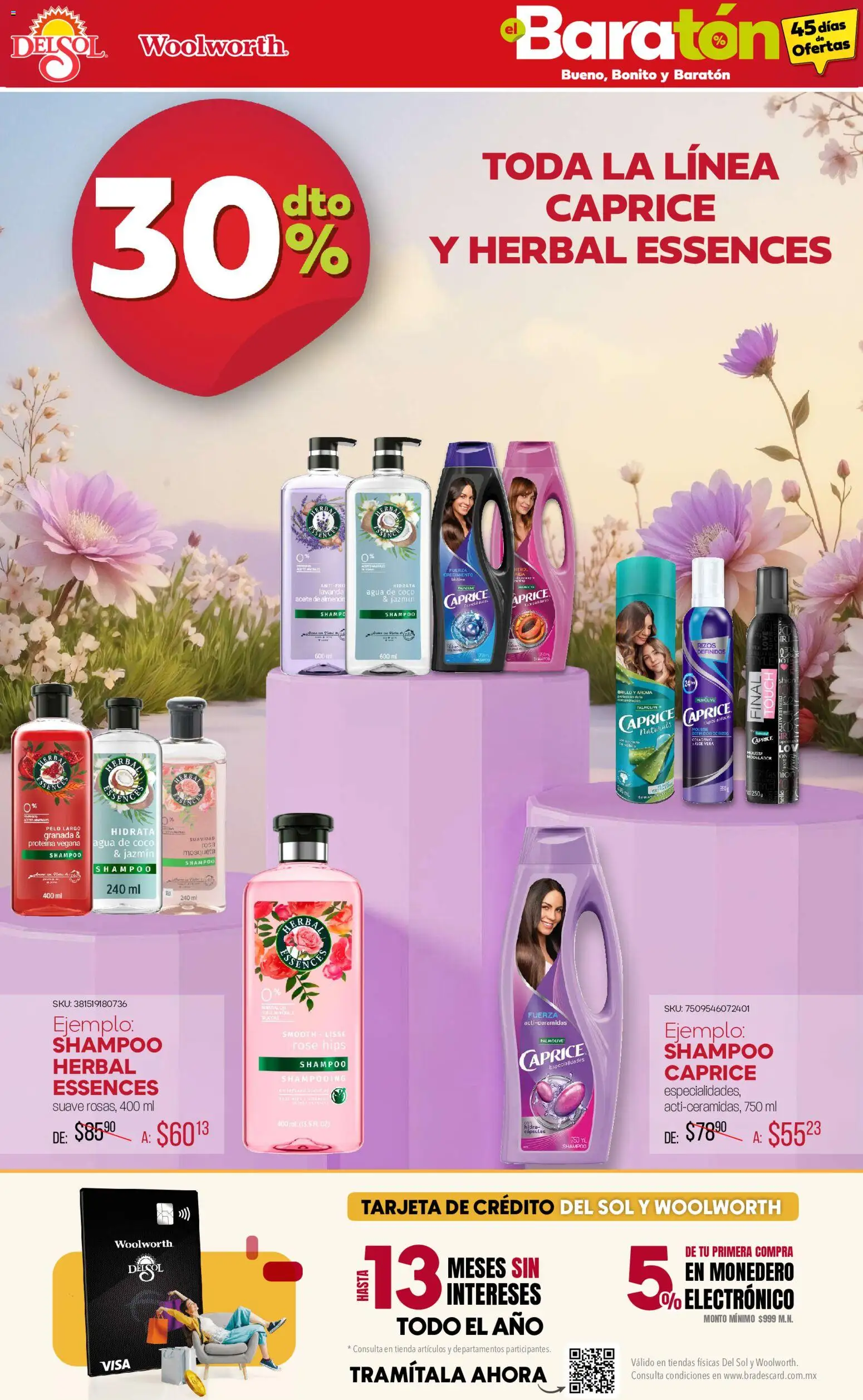Vista previa las ofertas de la tienda Del Sol y Woolworth - Del Sol y Woolworth catálogo Bueno, Bonito y Baratón desde el 09/07/2026 - Agua, Shampoo, Proteína, Granada, Aceite, Monedero, Brillo, Mousse