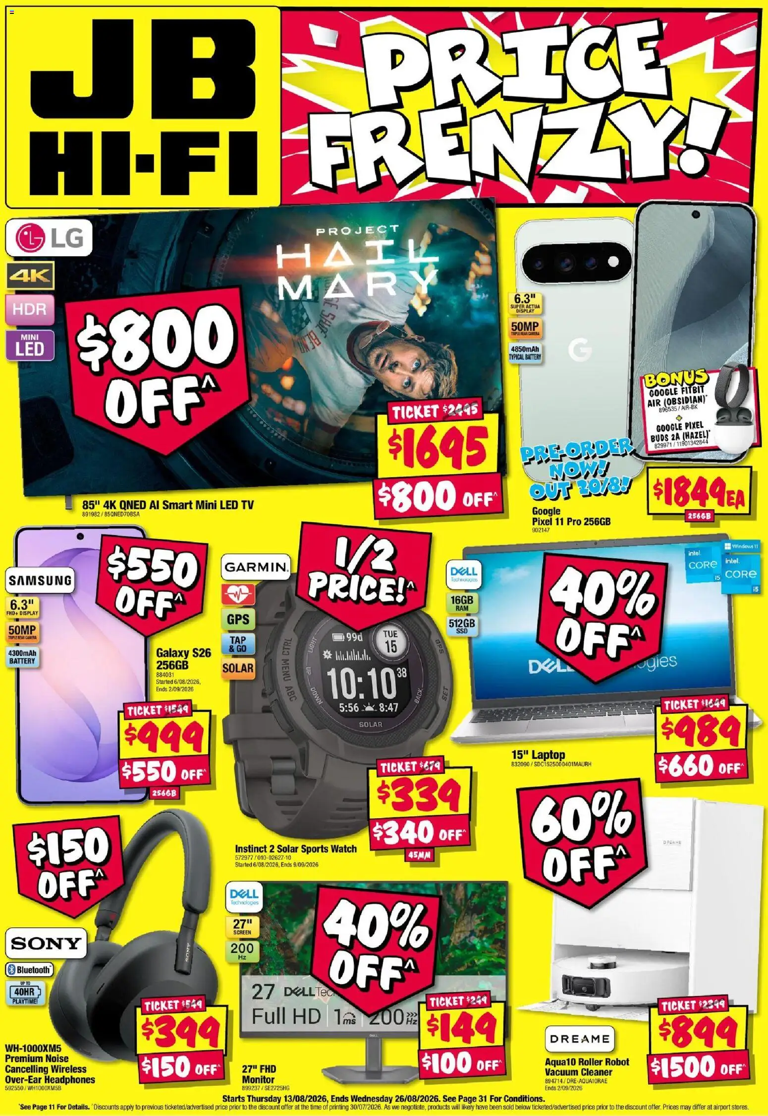 Preview of catalogue JB Hi-Fi Price Frenzy from shop JB Hi-Fi valid 13/08/2026 - Light, Cleaner, Monitor, Tv, Headphones, Laptop, Vacuum cleaner, Screen