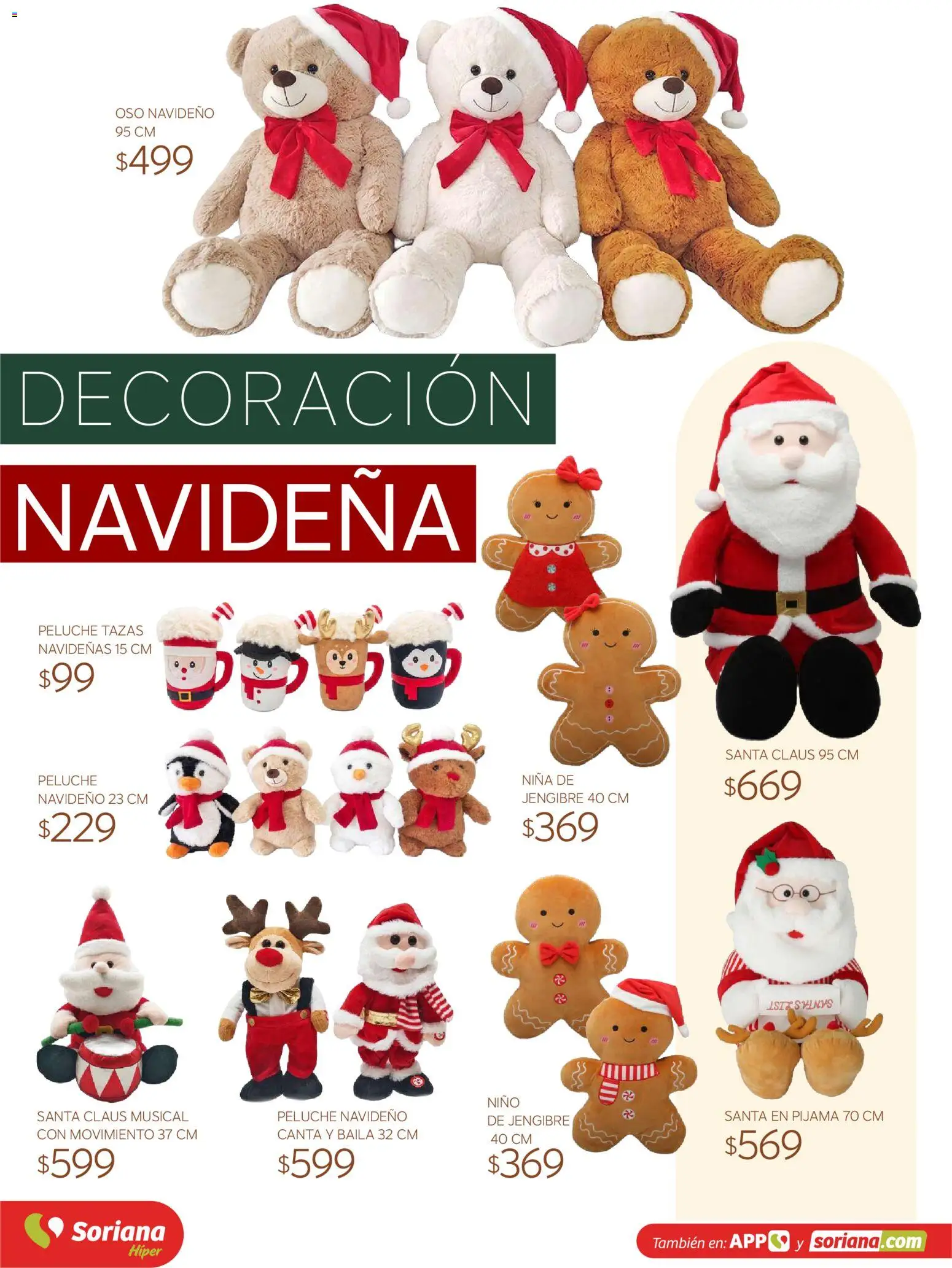 Vista previa las ofertas de la tienda Soriana - Soriana Híper - Decoracion Navideña desde el 30/09/2026 - Jengibre, Pijama, Decoración