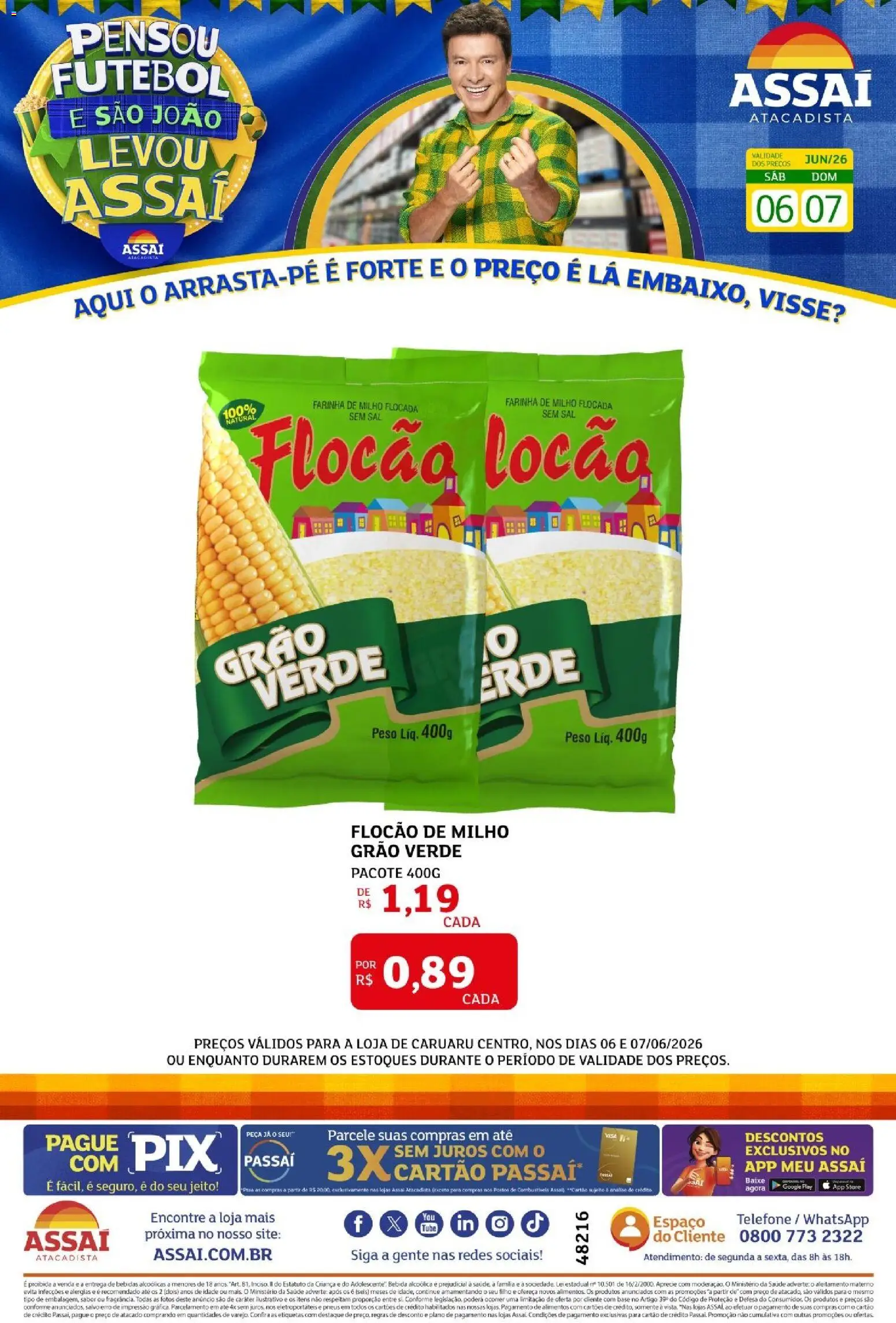 Pré-Visualização do folheto "Assaí Atacadista ofertas - PE" da loja Assaí Atacadista válido a partir de 06/06/2026 - Telefone, Bebidas, Pneus, Base, Bebida, Milho, Alimentos, Farinha