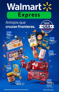 Vista previa las ofertas de la tienda Walmart Express - Walmart Express folleto Antojos que cruzan fronteras desde el 22/07/2026 