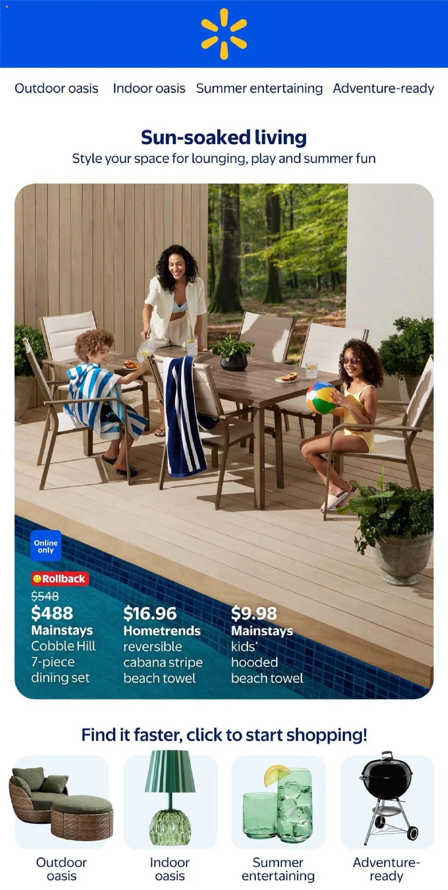 Preview of leaflet Walmart flyer - Sun-soaked living from shop Walmart is valid from Apr 30, 2026