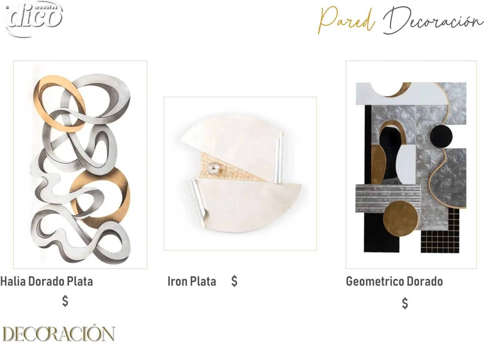 Vista previa las ofertas de la tienda Muebles Dico - Catálogo Decoración desde el 09/12/2025 