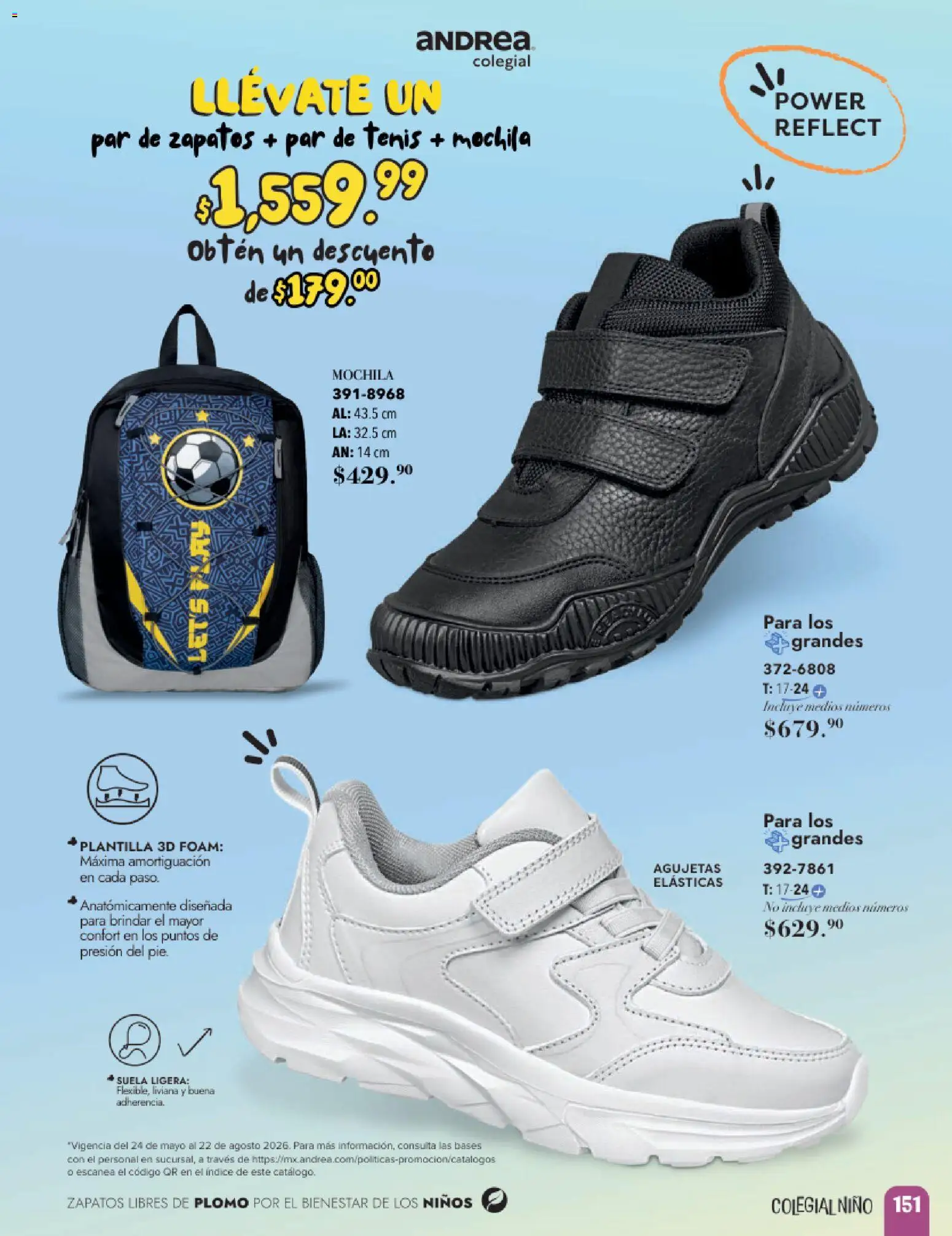 Vista previa las ofertas de la tienda Andrea - Andrea catálogo Infantil desde el 24/05/2026 - Tenis, Mochila, Zapatos