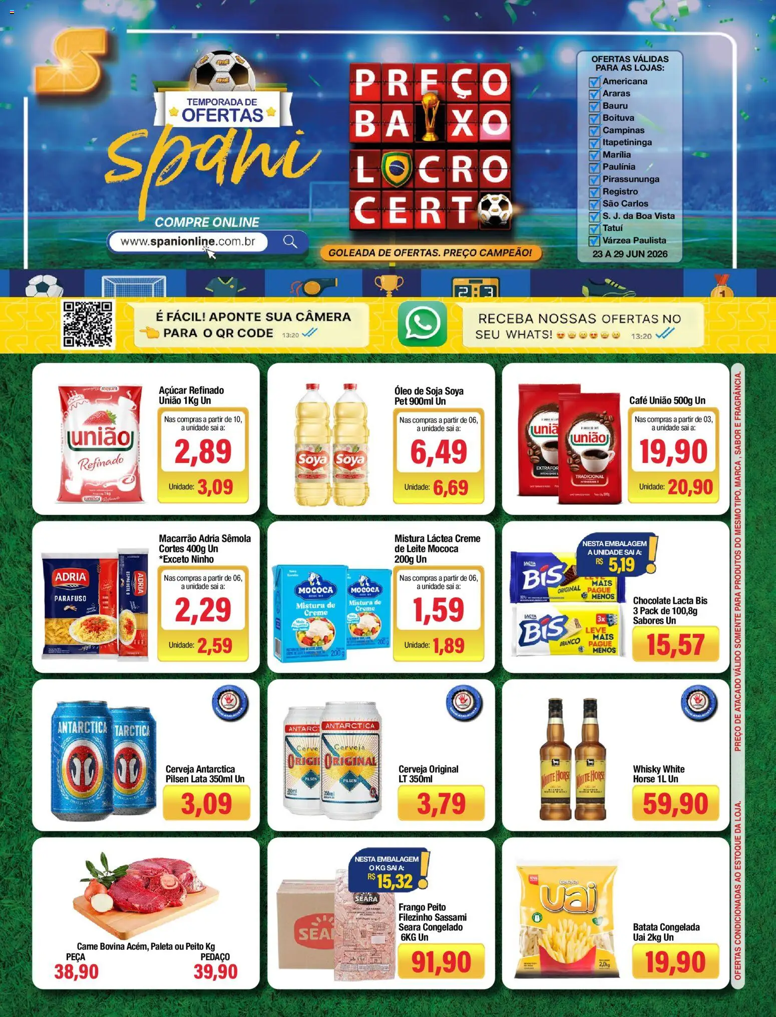 Pré-Visualização do folheto "Spani Atacadista - Ofertas da semana" da loja Spani Atacadista válido a partir de 23/06/2026 - Café, Cerveja, Óleo, Leite, Soja, Açúcar, Baixo, Espaguete