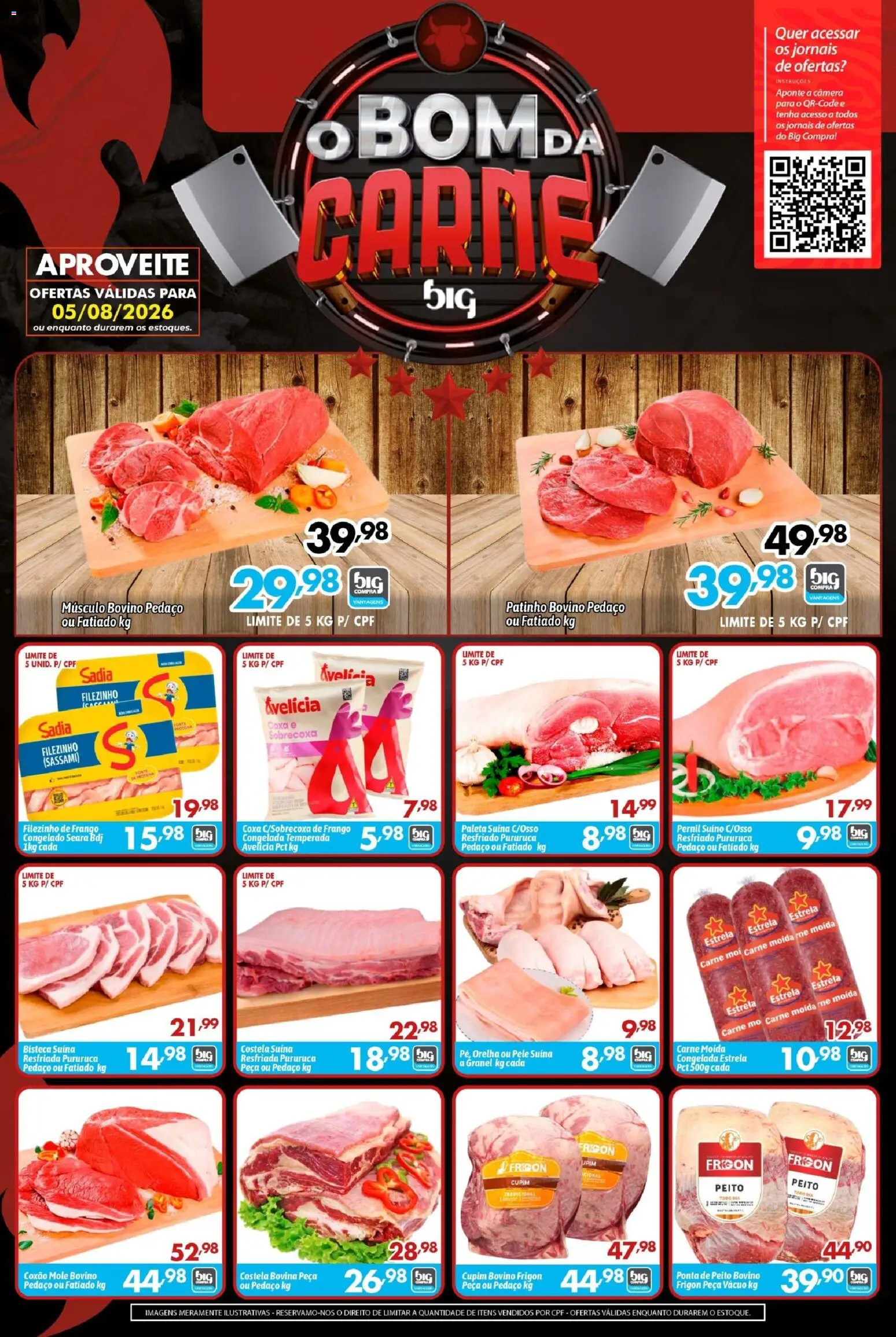 Pré-Visualização do folheto "Big Compra - Ofertas da semana" da loja Big Compra válido a partir de 05/08/2026 - Câmera, Carne, Frango, Carne moída, Paleta suína, Pernil suíno, Músculo bovino, Coxão mole