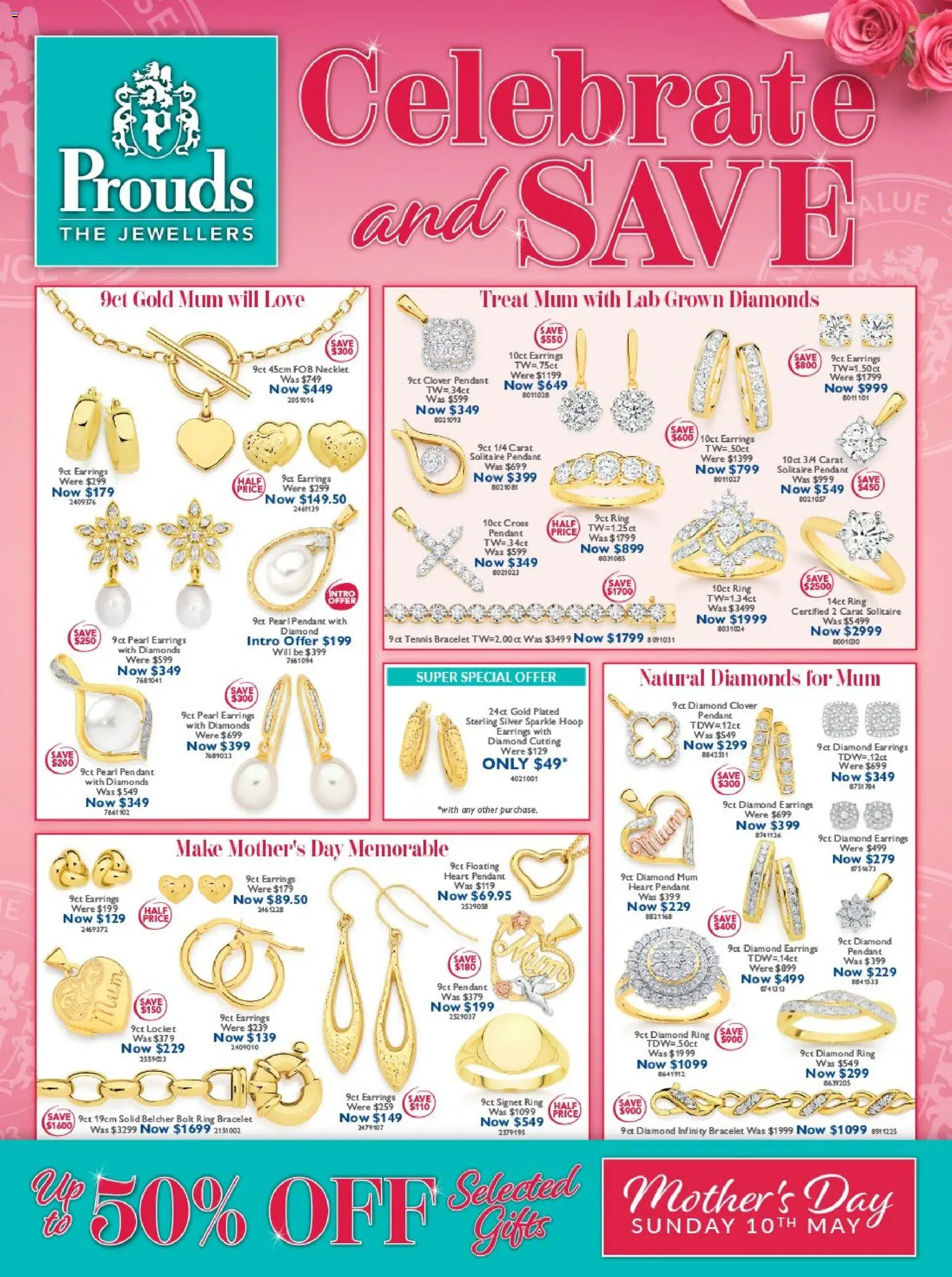 Preview of catalogue Prouds The Jewellers catalogue from shop Prouds The Jewellers valid 13/04/2026 - Bracelet, Diamond, Earrings, Pendant
