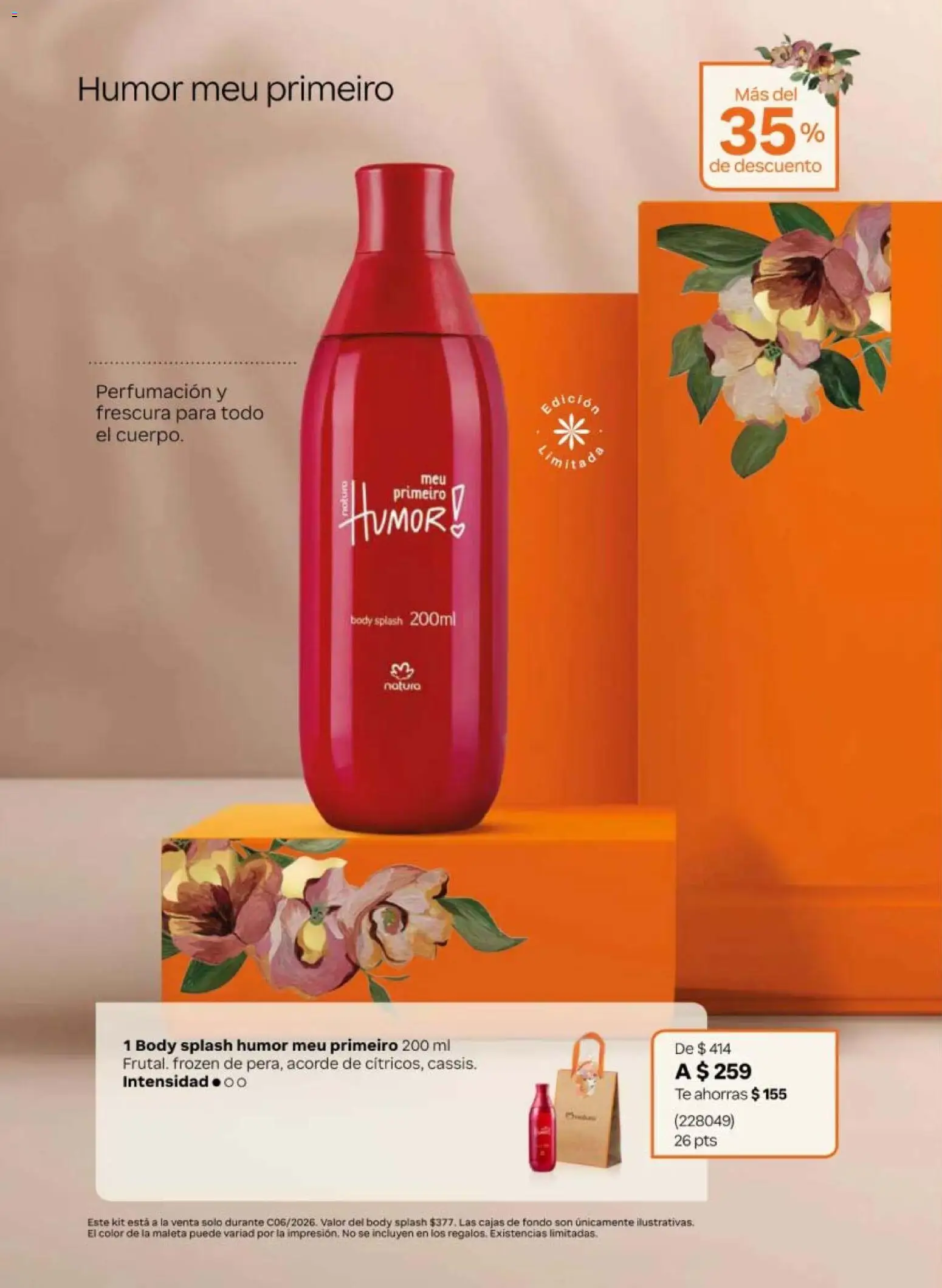 Vista previa las ofertas de la tienda Natura - Natura campaña 6 2026 desde el 02/04/2026 - Té, Maleta, Body