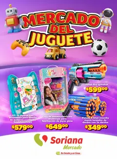 Vista previa las ofertas de la tienda Soriana - Soriana folleto Mercado del Juguete desde el 15/10/2026 