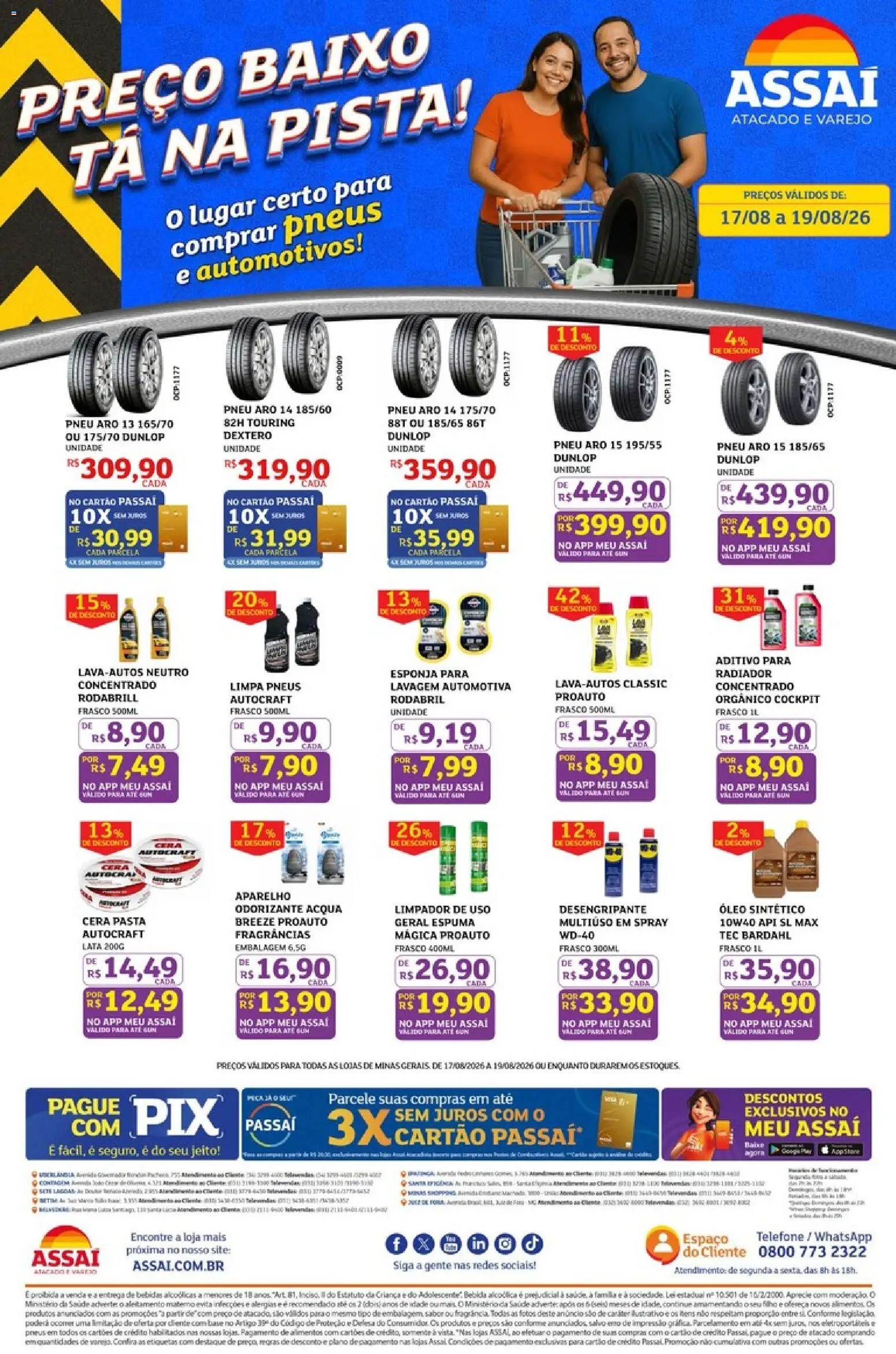 Pré-Visualização do folheto "Assaí Atacadista ofertas - MG" da loja Assaí Atacadista válido a partir de 17/08/2026 - Pneu, Óleo, Pneus, Base, Bebida, Radiador, Baixo, Esponja
