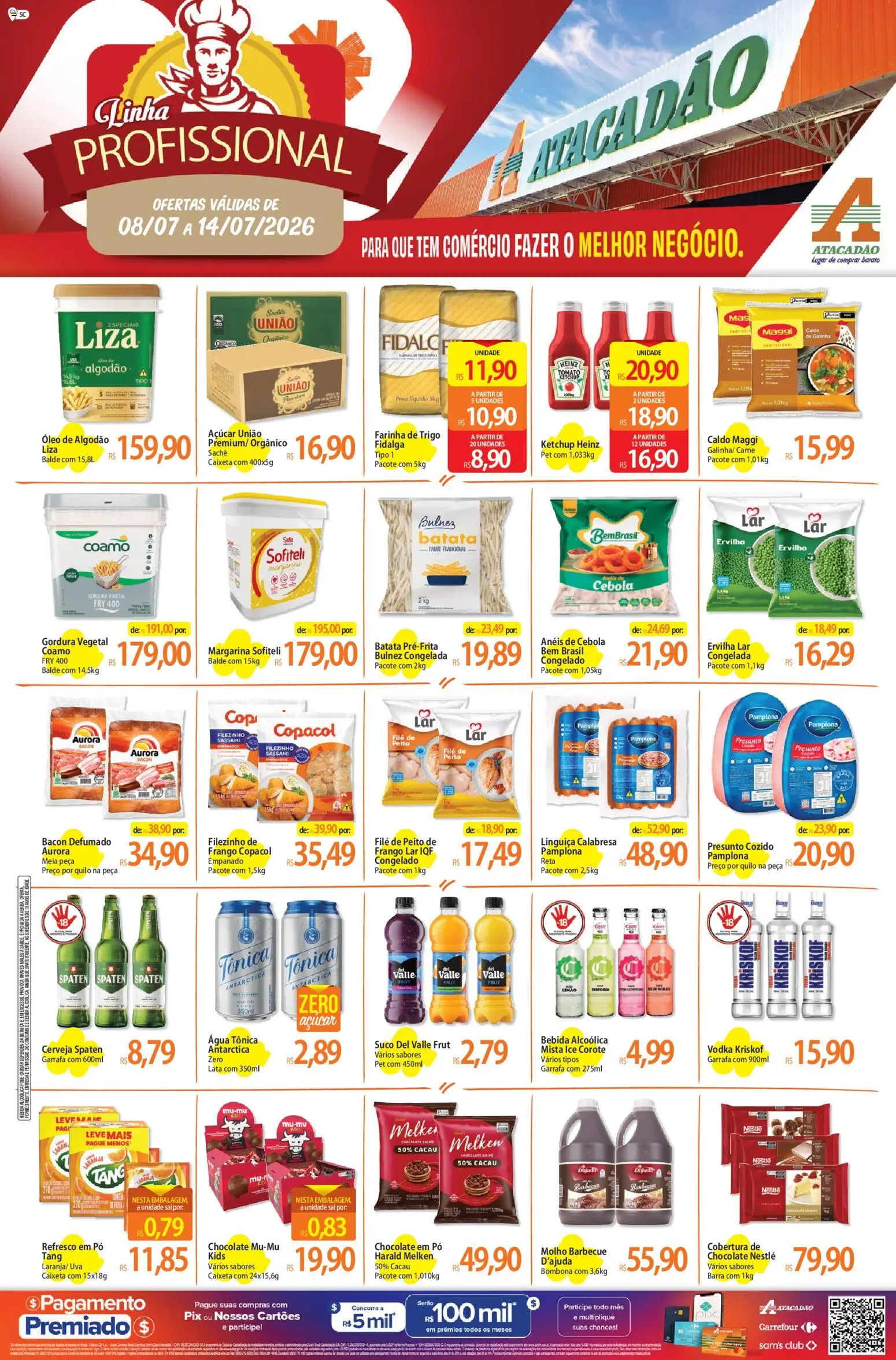 Pré-Visualização do folheto "Atacadão ofertas - SC" da loja Atacadão válido a partir de 08/07/2026 - Água, Óleo, Ketchup, Pó, Água tônica, Presunto, Balde, Kriskof