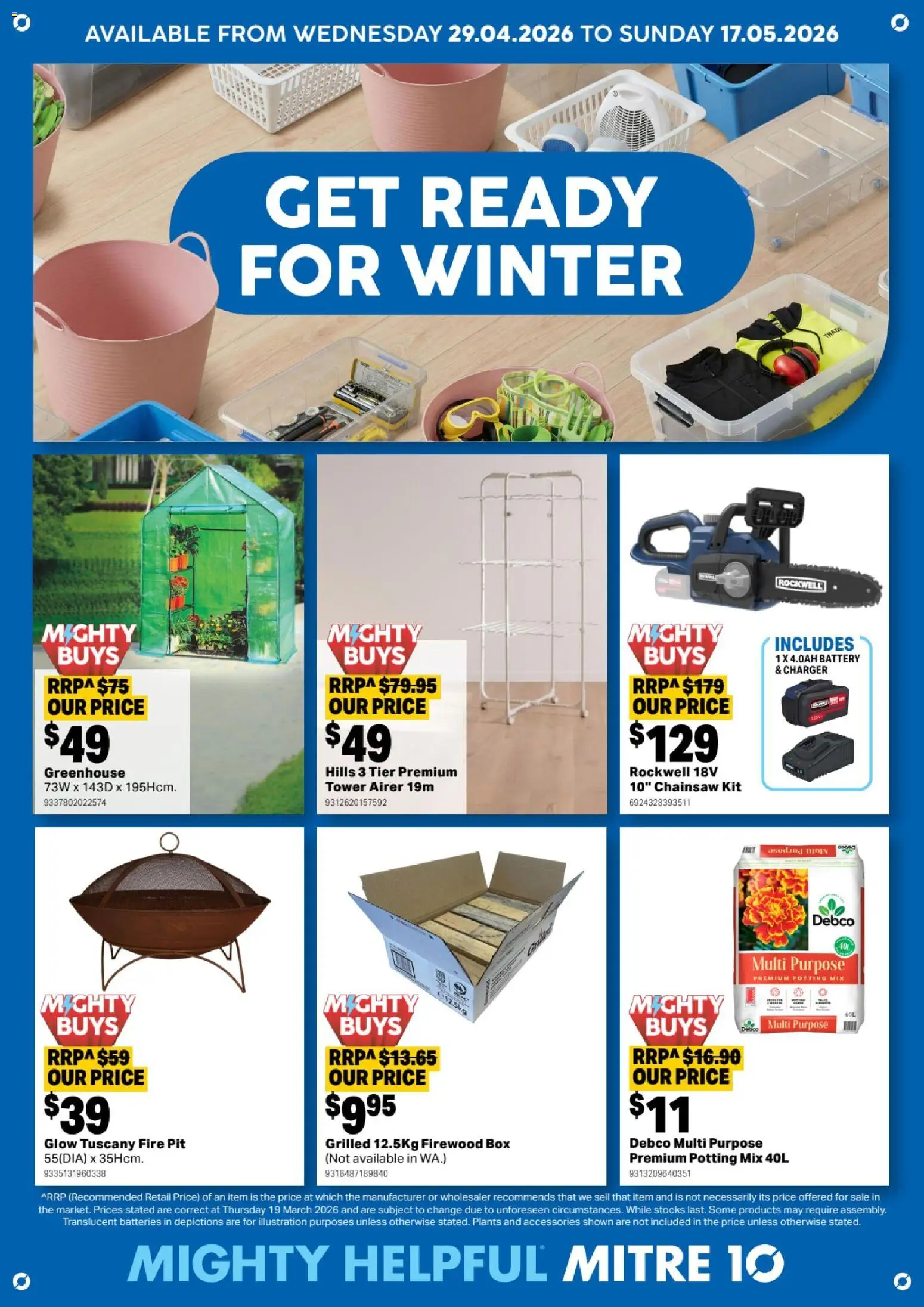 Preview of catalogue Get Ready for Winter from shop Mitre 10 valid 29/04/2026 - Box, Battery, Charger, Chainsaw, Greenhouse, Accessories, Batteries, Firewood