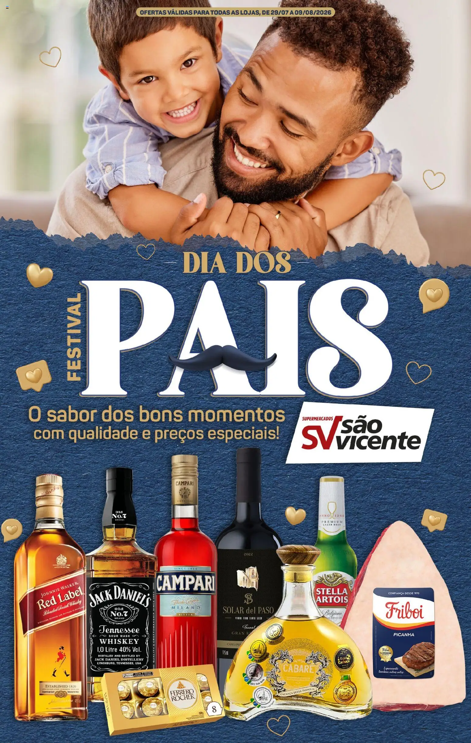 Pré-Visualização do folheto "Supermercados São Vicente ofertas DIa dos Pais" da loja Supermercados São Vicente válido a partir de 29/07/2026 - Whisky, Ferrero Rocher, Campari, Picanha, Cachaça