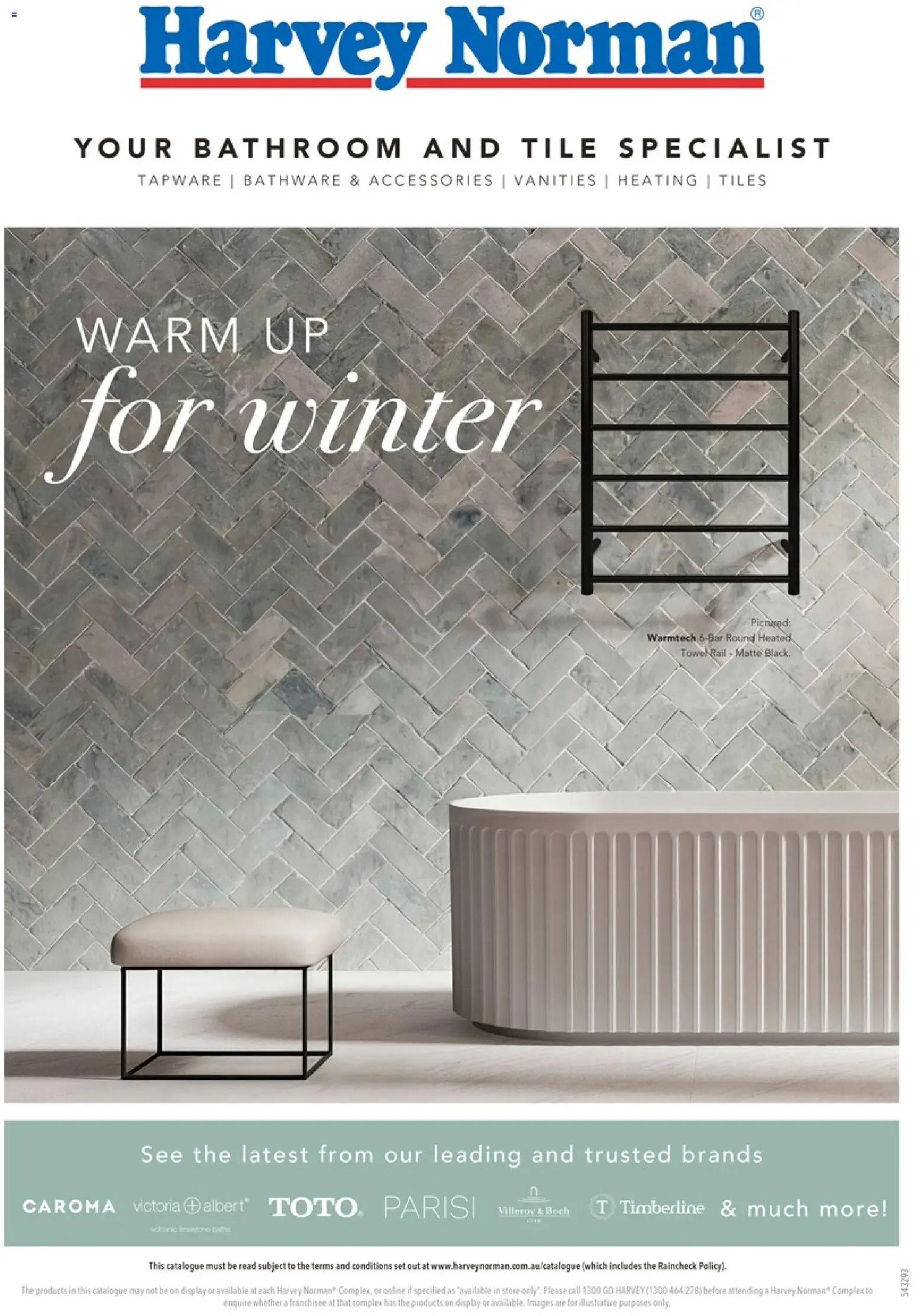 Preview of catalogue Harvey Norman Warm Up For Winter from shop Harvey Norman valid 16/07/2026 - Accessories, Tiles, Bathroom