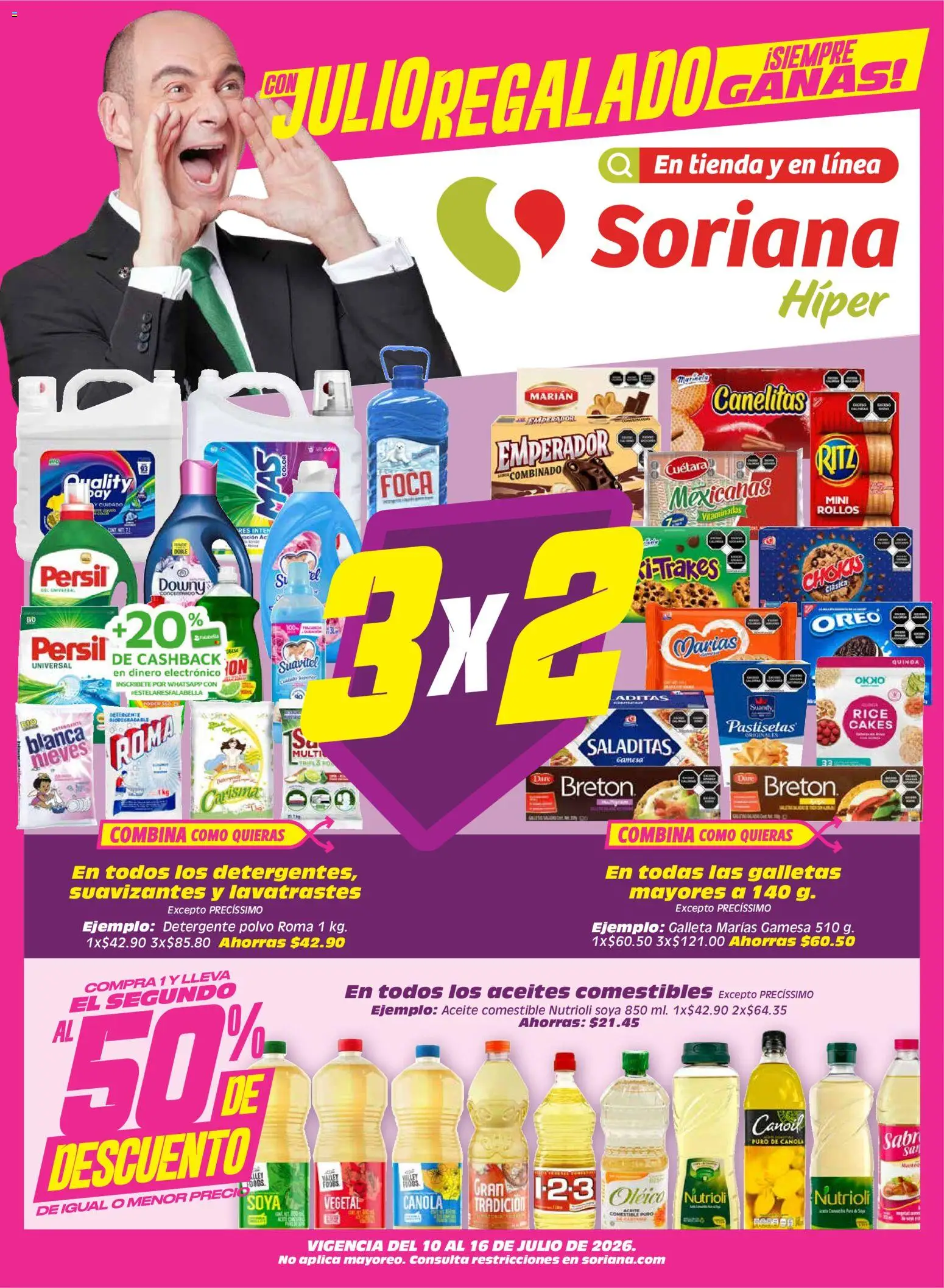 Vista previa las ofertas de la tienda Soriana - Soriana folleto desde el 10/07/2026 - Galletas, Quinoa, Aceite, Oreo, Detergente, Res, Polvo