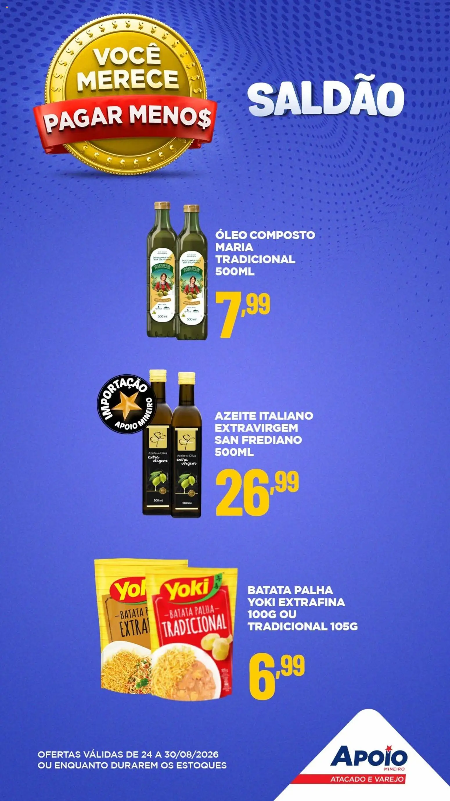 Pré-Visualização do folheto "Apoio Mineiro - Ofertas da semana" da loja Apoio Mineiro válido a partir de 24/08/2026