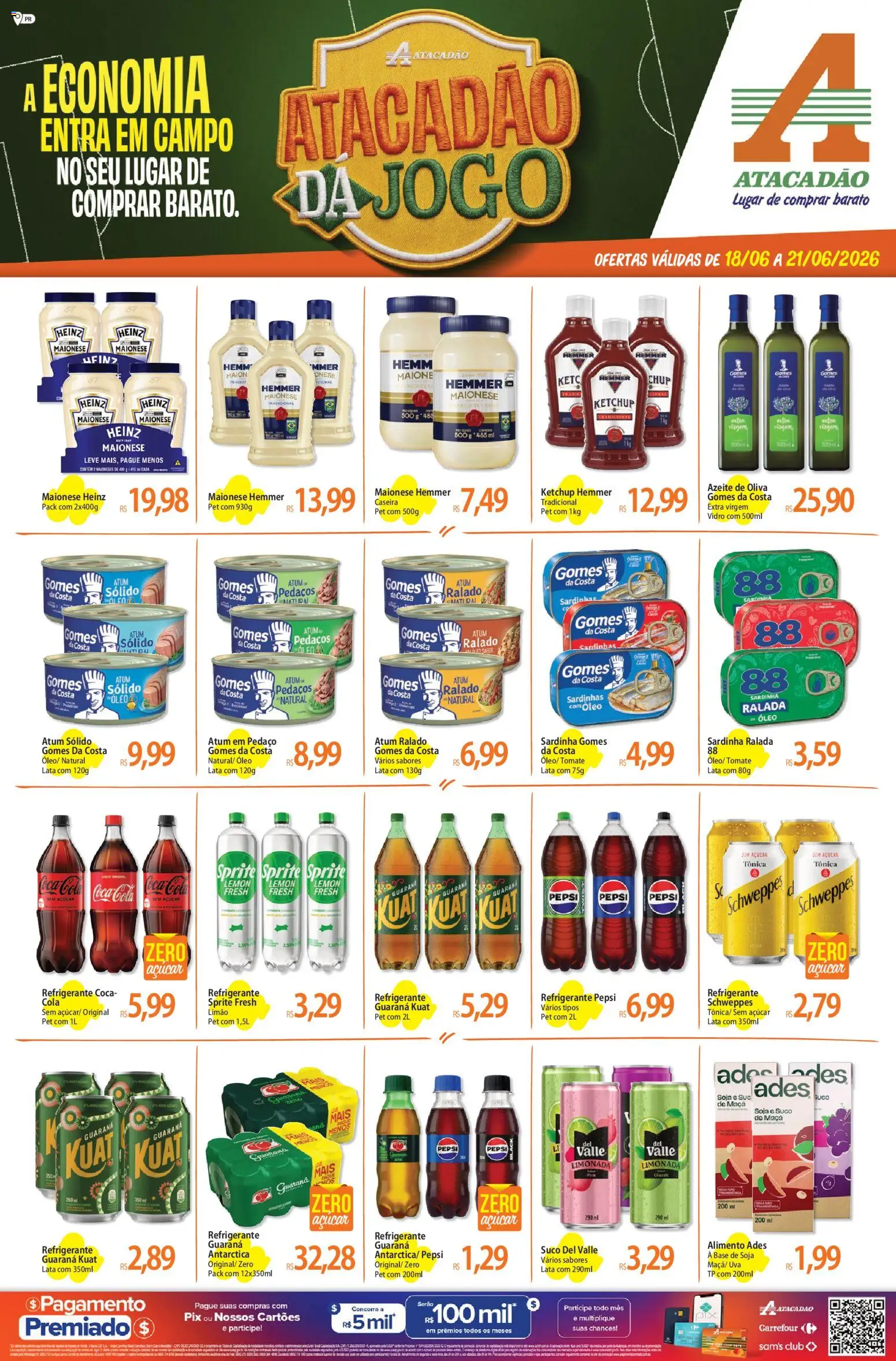 Pré-Visualização do folheto "Atacadão ofertas - PR" da loja Atacadão válido a partir de 18/06/2026 - Uva, Suco, Ketchup, Açúcar, Pepsi, Sardinhas, Suco de maçã, Gomes da costa