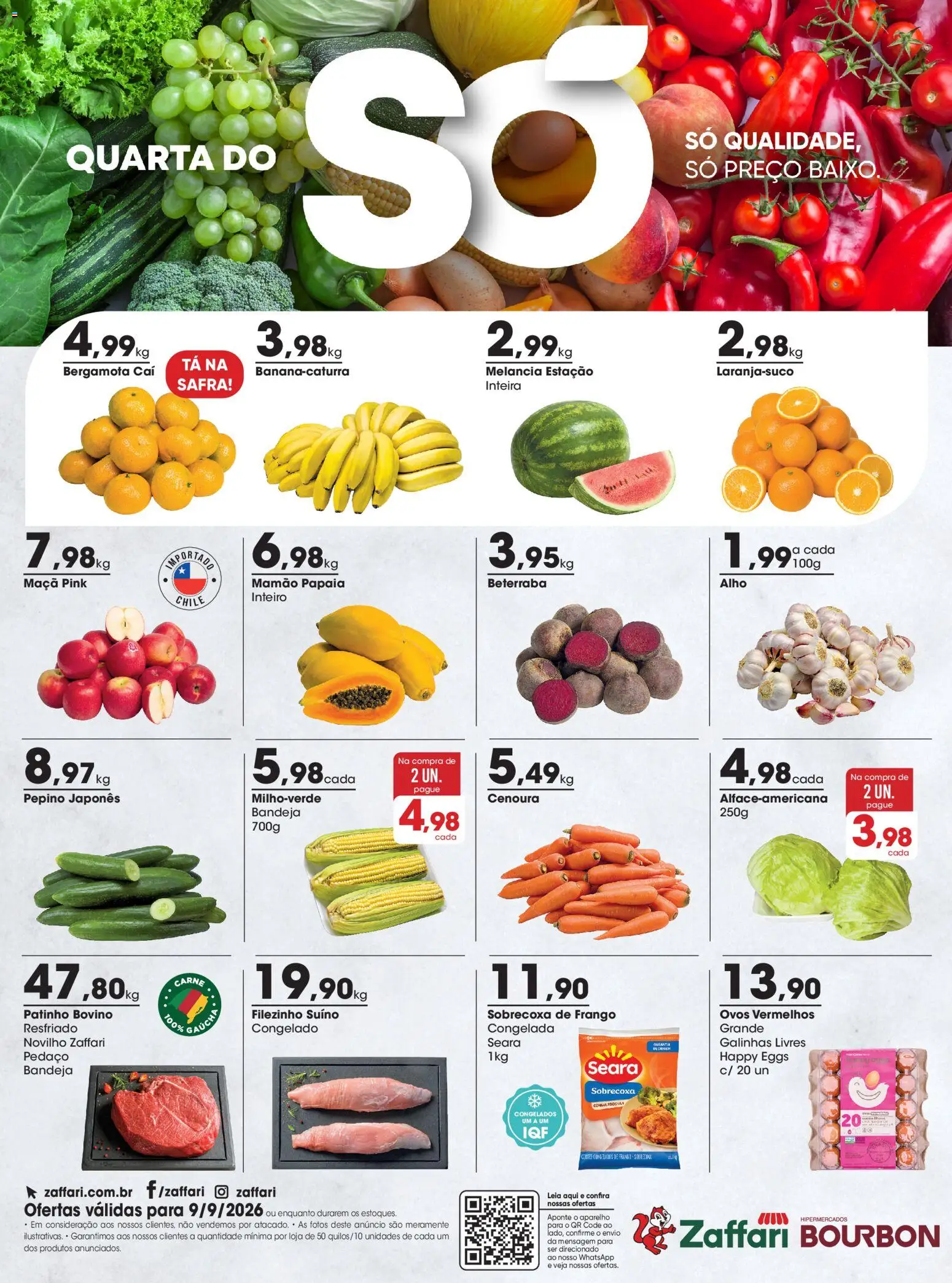 Pré-Visualização do folheto "Zaffari ofertas Quarta do Só - RS" da loja Zaffari válido a partir de 09/09/2026