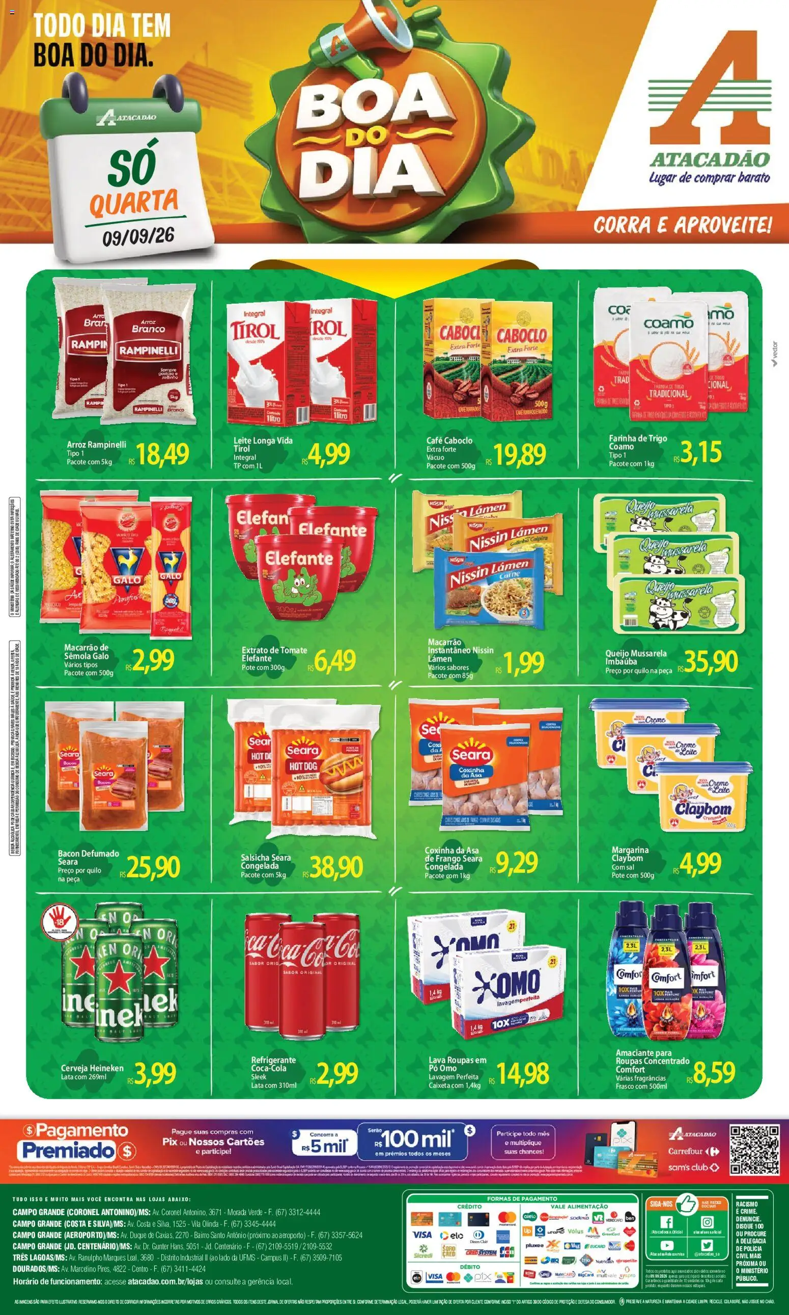 Pré-Visualização do folheto "Atacadão ofertas - MS" da loja Atacadão válido a partir de 09/09/2026 - Sal, Salsicha, Queijo, Cerveja Heineken, Mussarela, Creme, Farinha de trigo, Leite longa vida