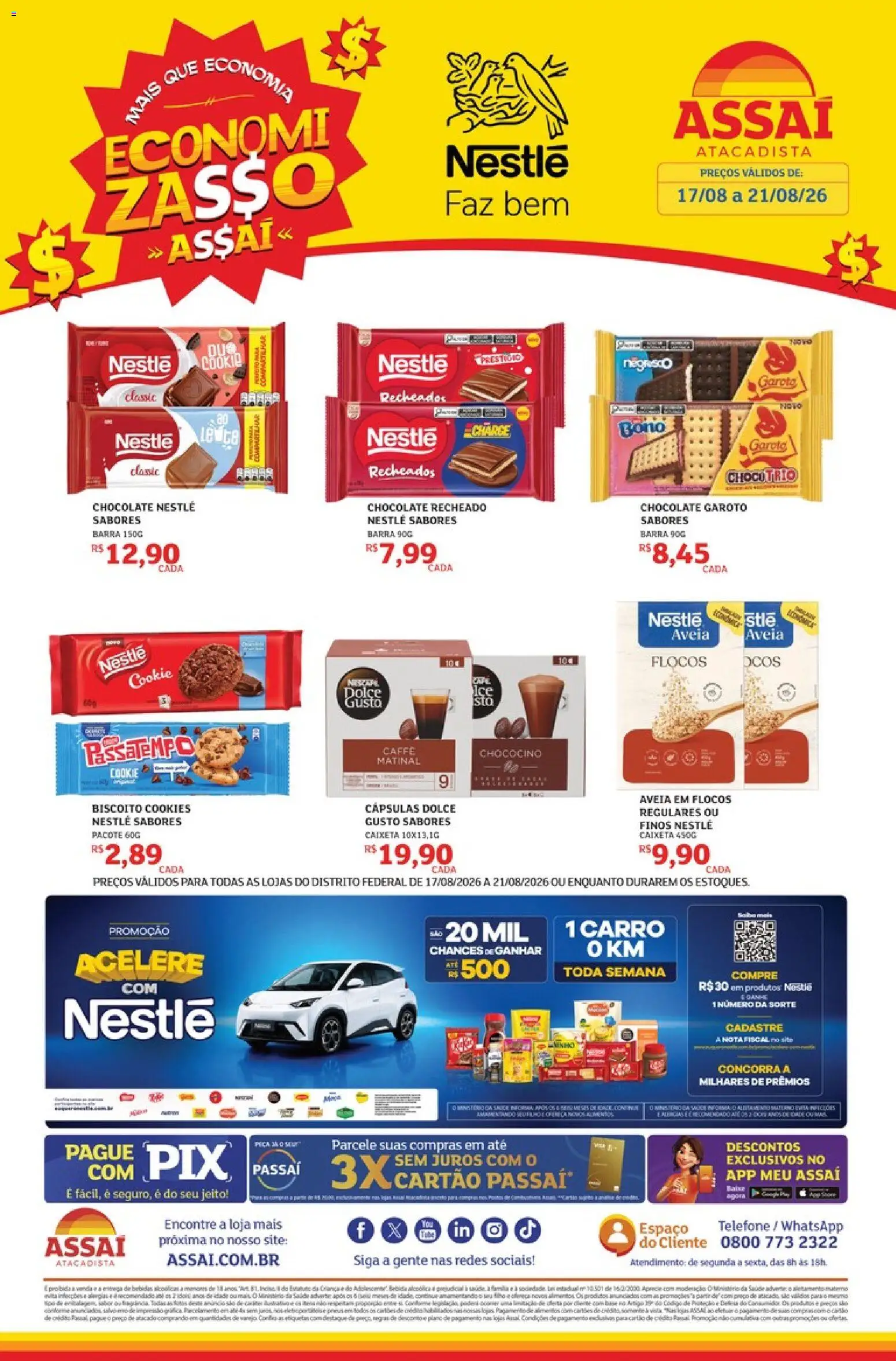 Pré-Visualização do folheto "Assaí Atacadista ofertas - DF" da loja Assaí Atacadista válido a partir de 17/08/2026 - Telefone, Chocolate, Cookies, Biscoito, Aveia, Cápsulas, Flocos