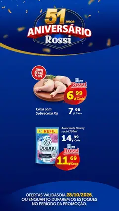 Pré-Visualização do folheto "Rossi Supermercados ofertas do Dia" da loja Rossi Supermercados válido a partir de 28/10/2026