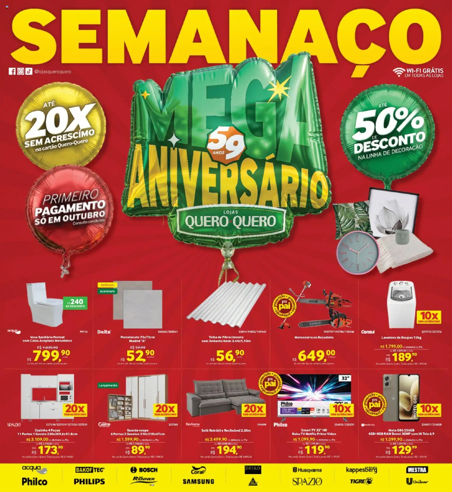 Pré-Visualização do folheto "Lojas Quero-Quero ofertas Aniversario" da loja Lojas Quero-Quero válido a partir de 03/08/2026 - Caixa, Vídeo, Tv, Portas, Roupas, Smart TV 32, Tela, Vaso
