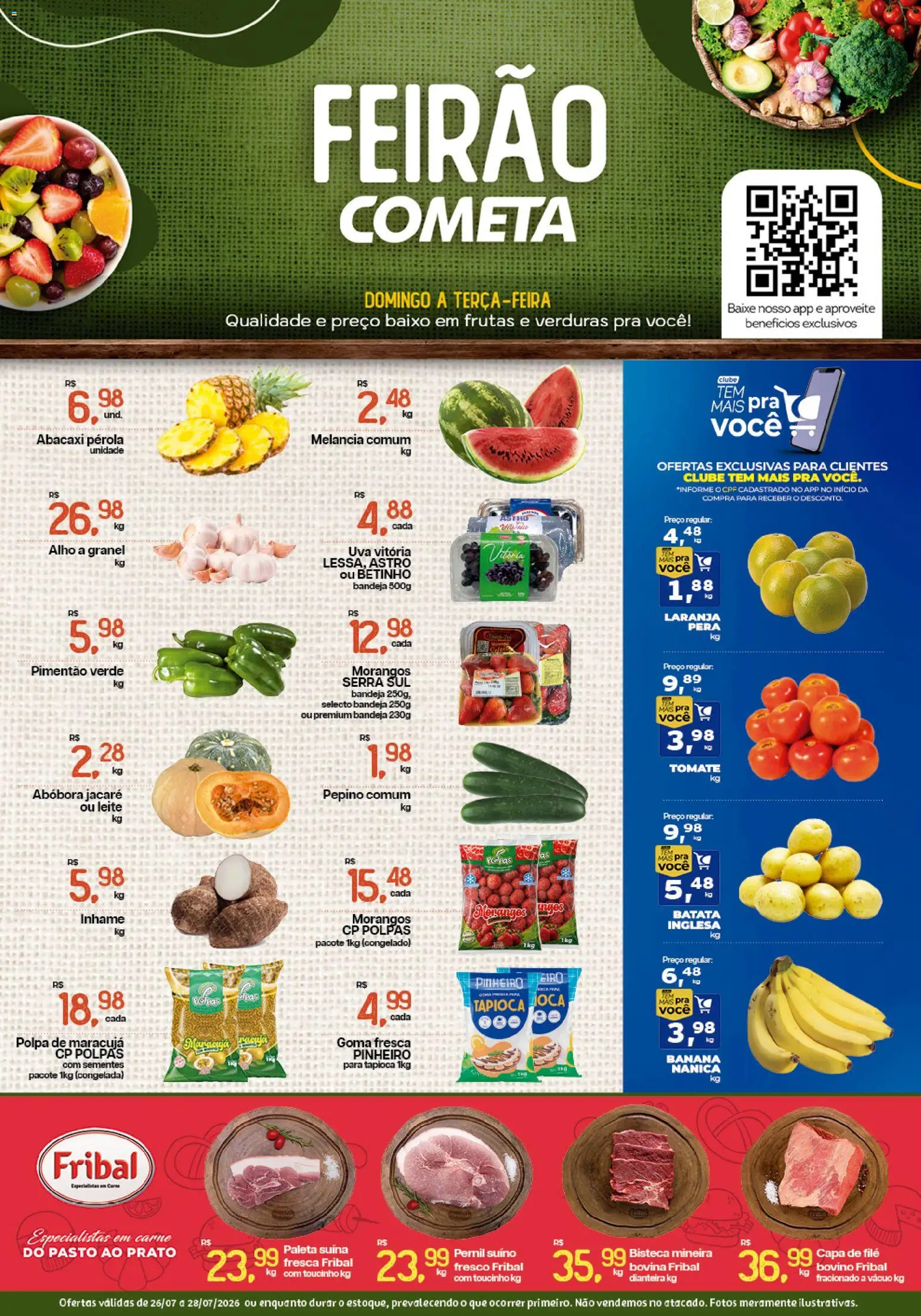 Pré-Visualização do folheto "Cometa Supermercados ofertas Feirão" da loja Cometa Supermercados válido a partir de 26/07/2026 - Tapioca, Abóbora, Carne, Batata, Pera, Baixo, Alho, Pernil suíno
