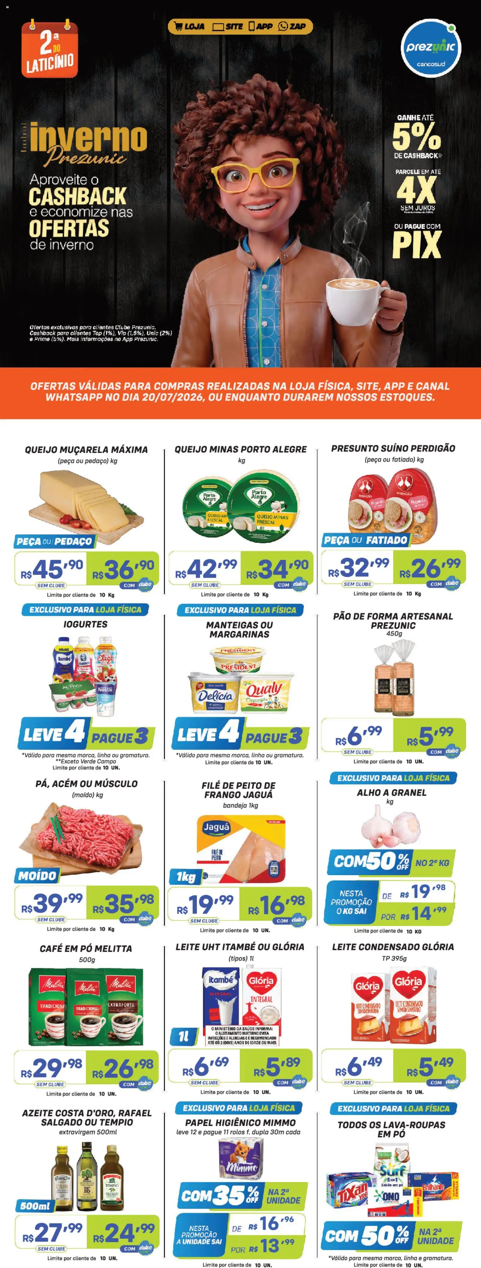 Pré-Visualização do folheto "Prezunic ofertas" da loja Prezunic válido a partir de 20/07/2026 - Café, Pão, Queijo, Frango, Azeite, Pão de forma, Papel higiênico, Pó