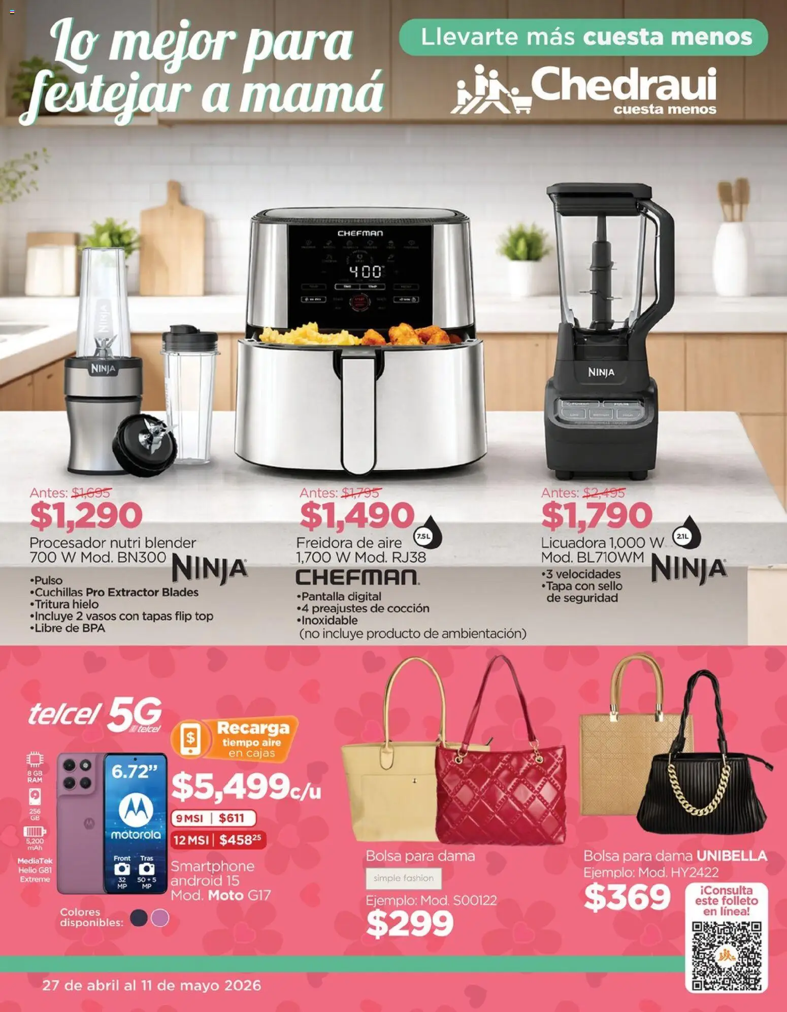 Vista previa las ofertas de la tienda Chedraui - Chedraui folleto Mejor para festejar a mamá desde el 27/04/2026 - Freidora de aire, Bolsa, Top, Hielo, Smartphone, Freidora, Vasos, Extractor