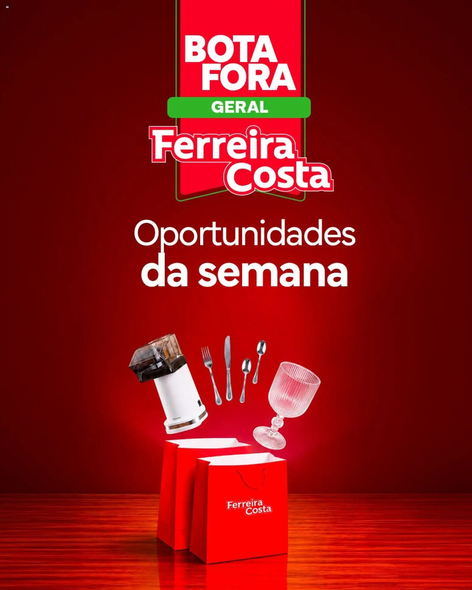 Pré-Visualização do folheto "Ferreira Costa ofertas Bota Fora" da loja Ferreira Costa válido a partir de 01/10/2026