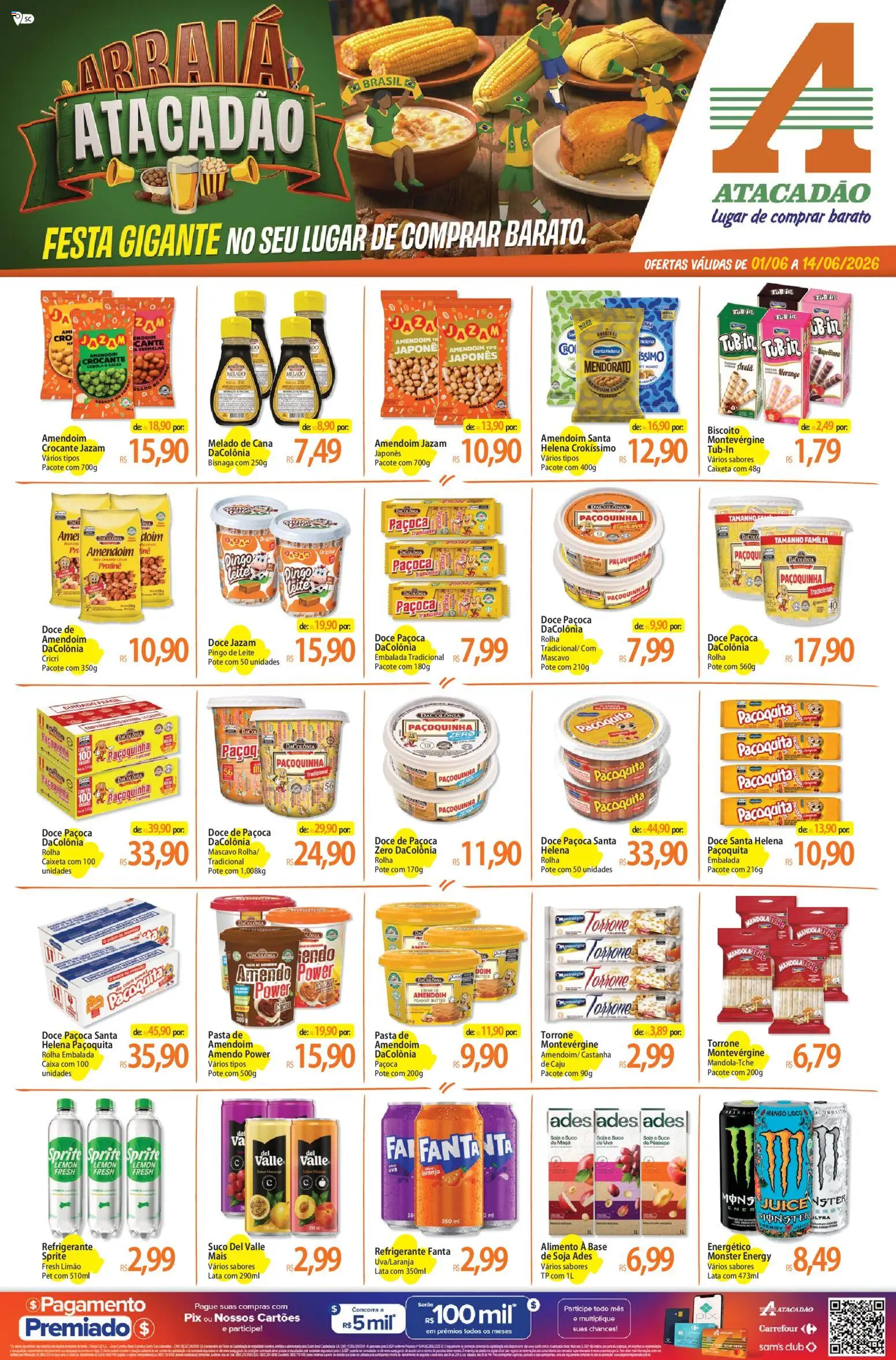 Pré-Visualização do folheto "Atacadão ofertas - SC" da loja Atacadão válido a partir de 01/06/2026 - Monster, Amendoim, Base, Leite, Doce, Suco, Creme, Pasta