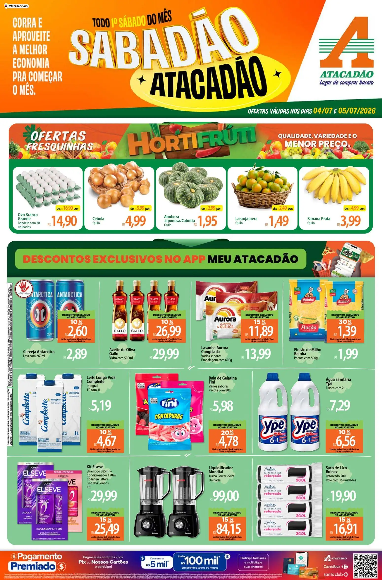 Pré-Visualização do folheto "Atacadão ofertas - GO" da loja Atacadão válido a partir de 04/07/2026 - Shampoo, Cerveja, Lasanha, Milho, Azeite de oliva, Pó, Bandeja, Condicionador