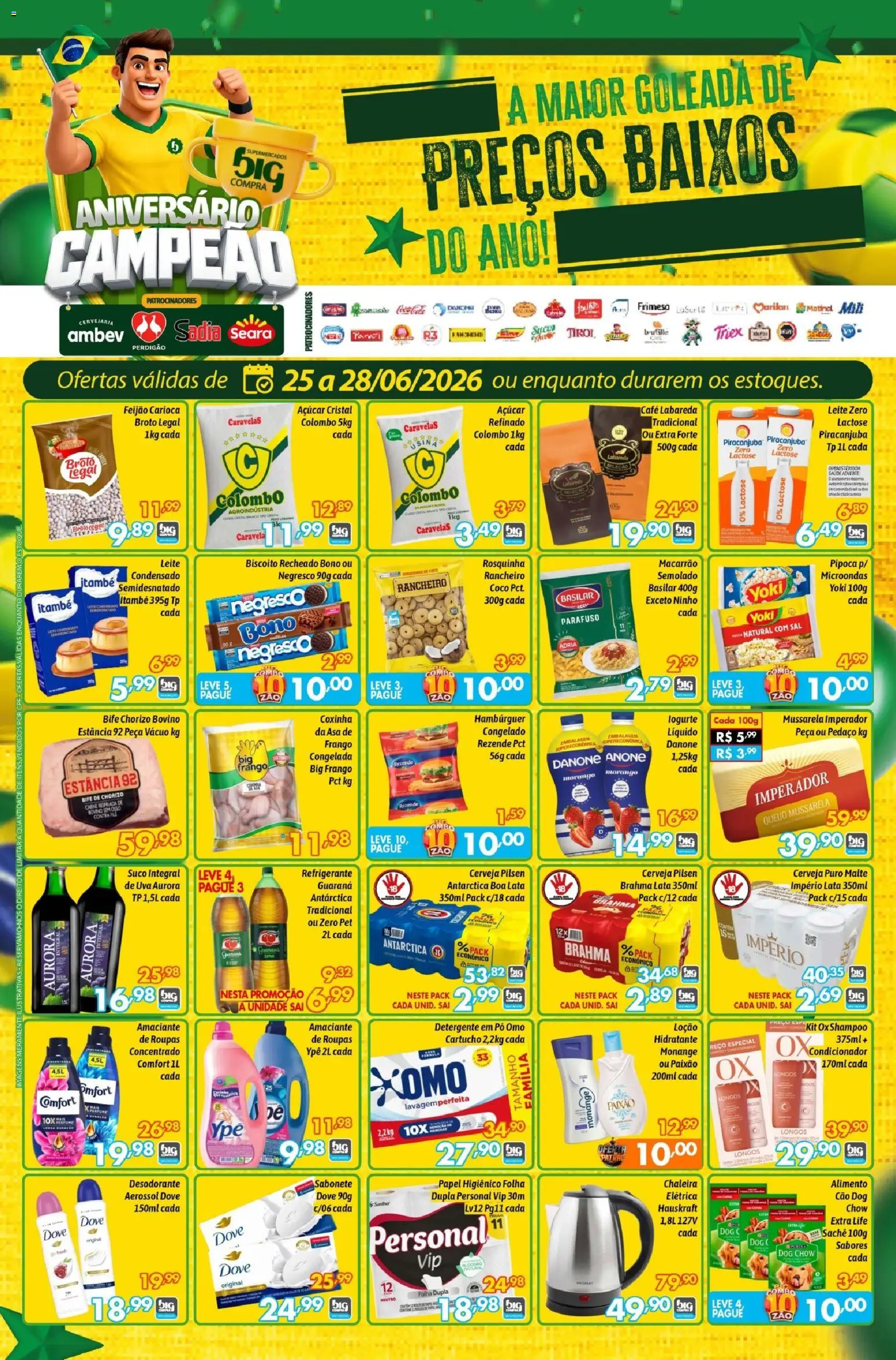 Pré-Visualização do folheto "Big Compra - Ofertas da semana" da loja Big Compra válido a partir de 25/06/2026 - Microondas, Shampoo, Desodorante, Uva, Sabonete, Suco, Cartucho, Açúcar cristal