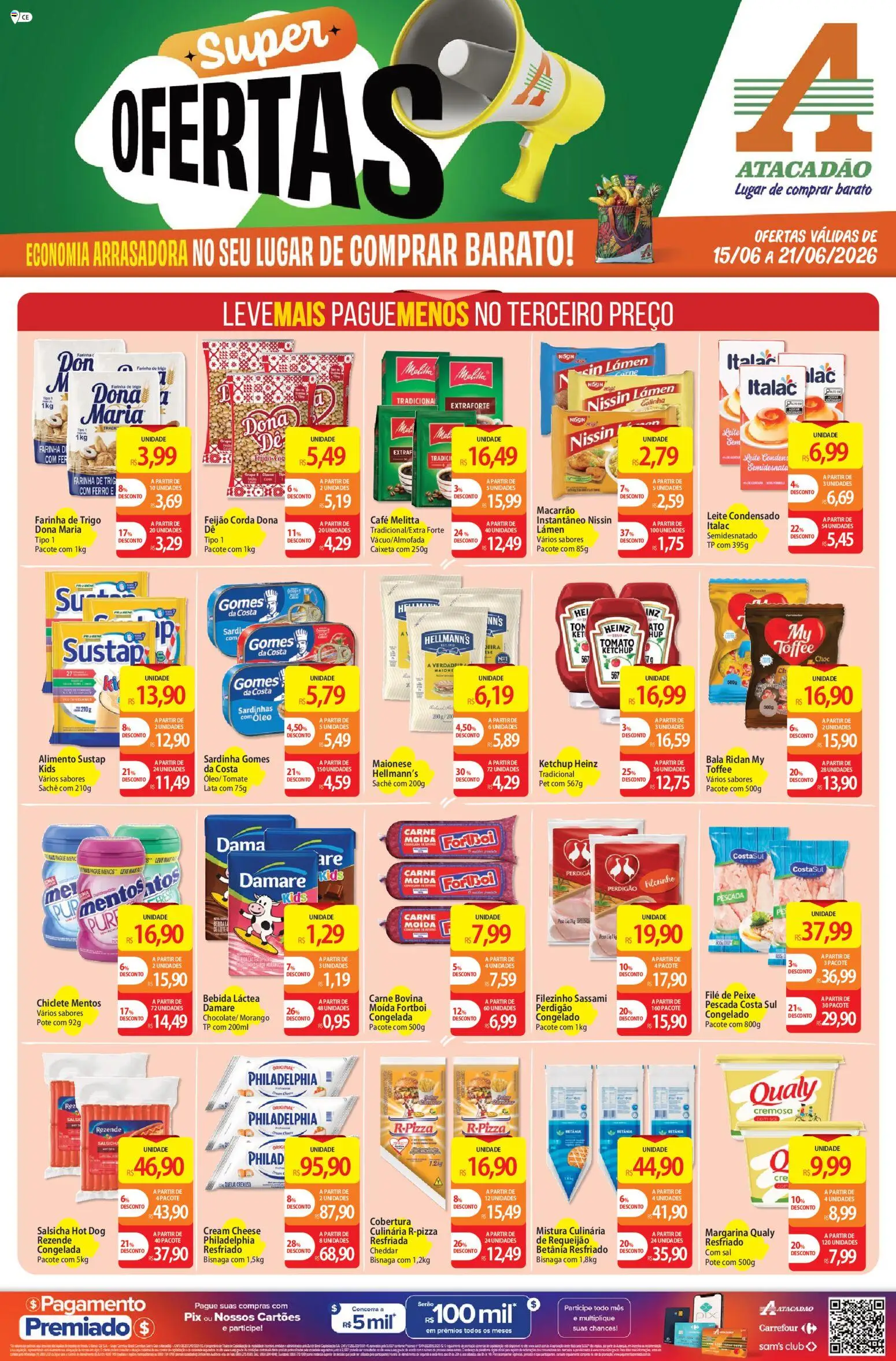 Pré-Visualização do folheto "Atacadão ofertas - CE" da loja Atacadão válido a partir de 15/06/2026 - Cream cheese, Sal, Salsicha, Ketchup, Romã, Bala, Corda, Gomes da costa