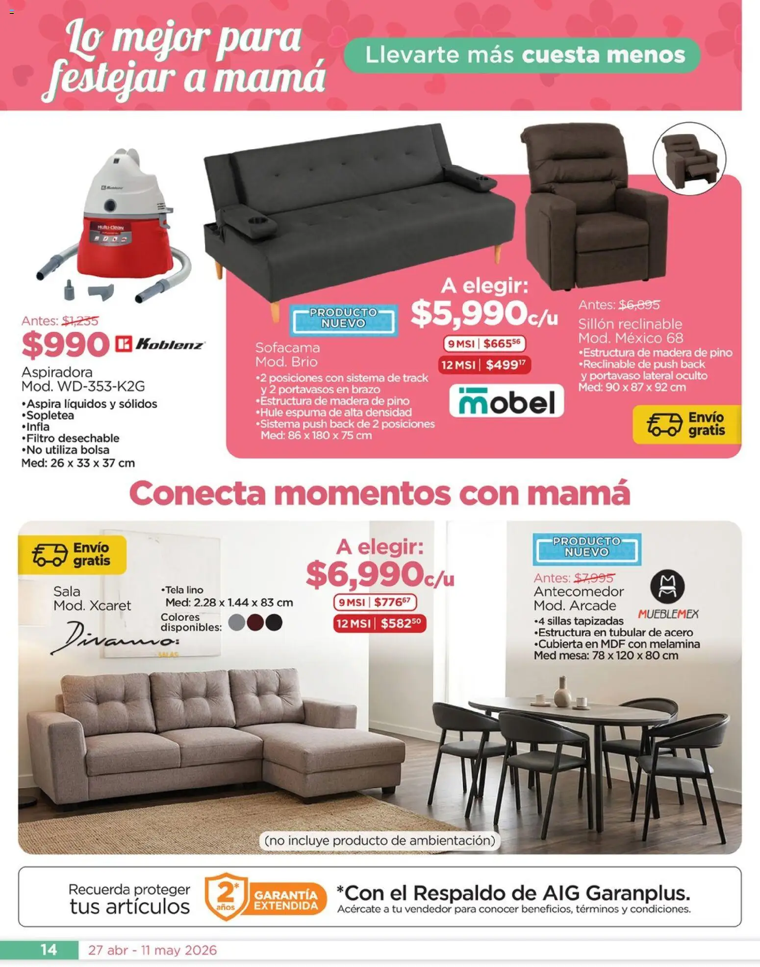 Vista previa las ofertas de la tienda Chedraui - Chedraui folleto Mejor para festejar a mamá desde el 27/04/2026 - Bolsa, Aspiradora, Sillón, Mesa, Sala, Sillón reclinable, Espuma, Portavaso