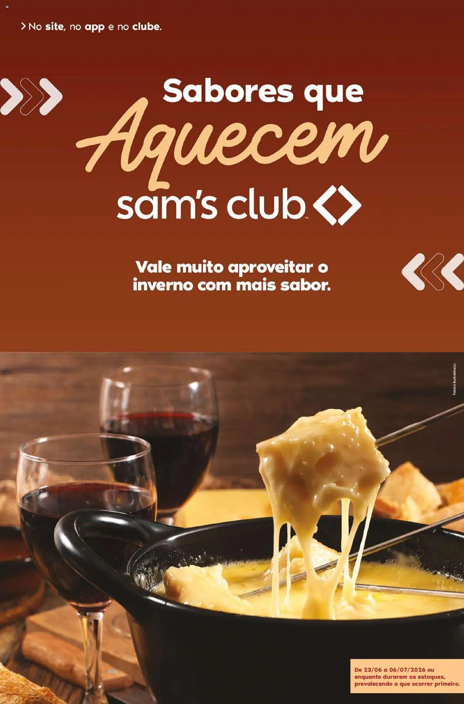 Pré-Visualização do folheto "Sam's Club ofertas Sabores que Aquecem" da loja Sam's Club válido a partir de 23/06/2026