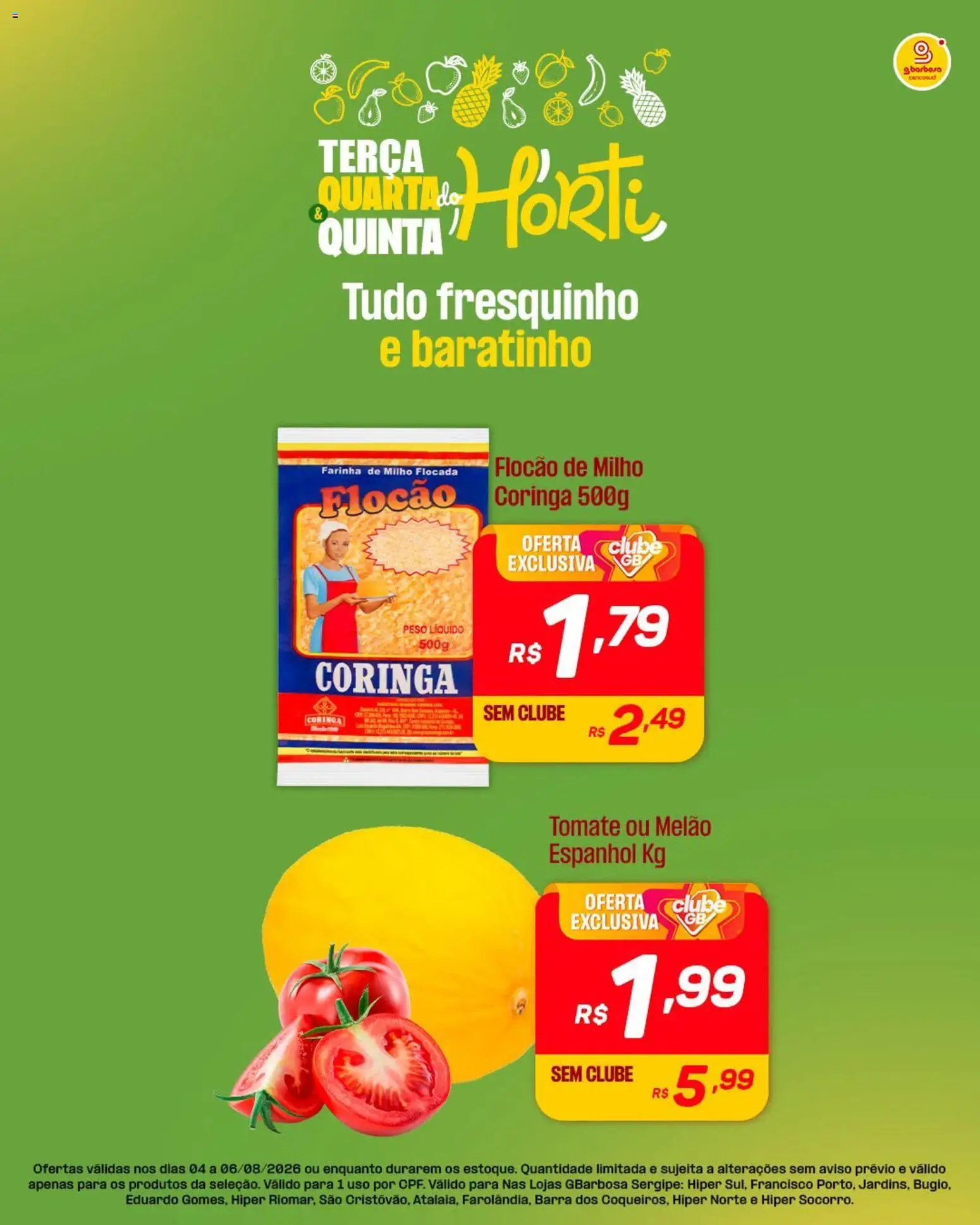 Pré-Visualização do folheto "Gbarbosa - Ofertas da semana" da loja Gbarbosa válido a partir de 04/08/2026 - Tomate, Milho, Melão, Farinha