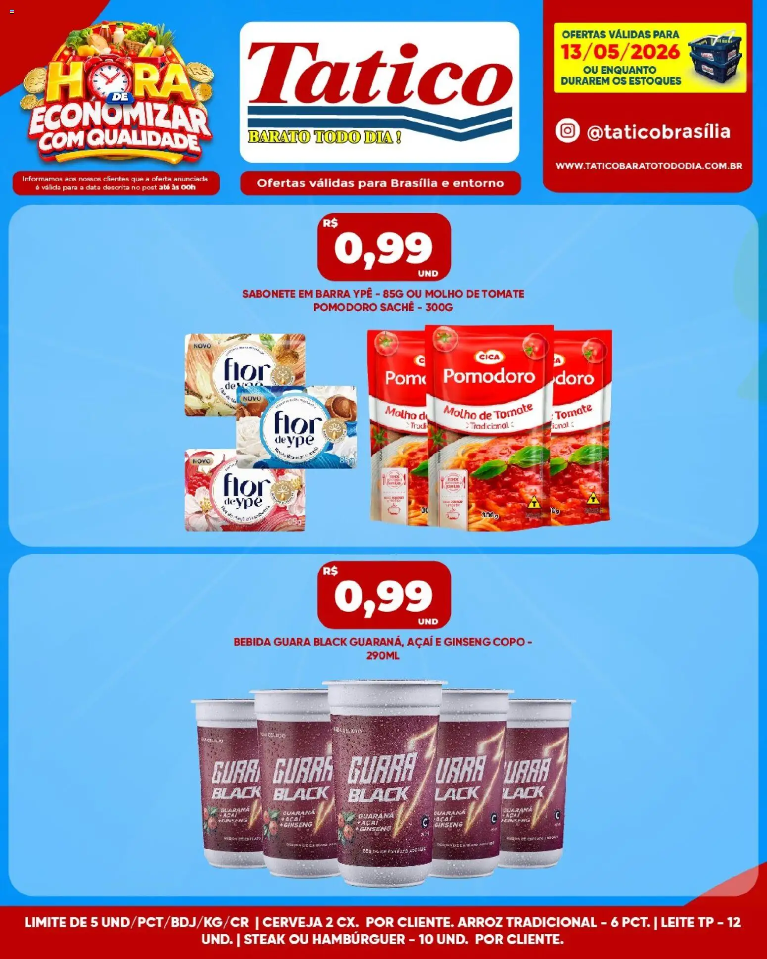 Pré-Visualização do folheto "Tatico ofertas do Dia" da loja Tatico válido a partir de 13/05/2026 - Açaí, Cerveja, Arroz, Bebida, Leite, Sabonete, Molho de tomate, Steak