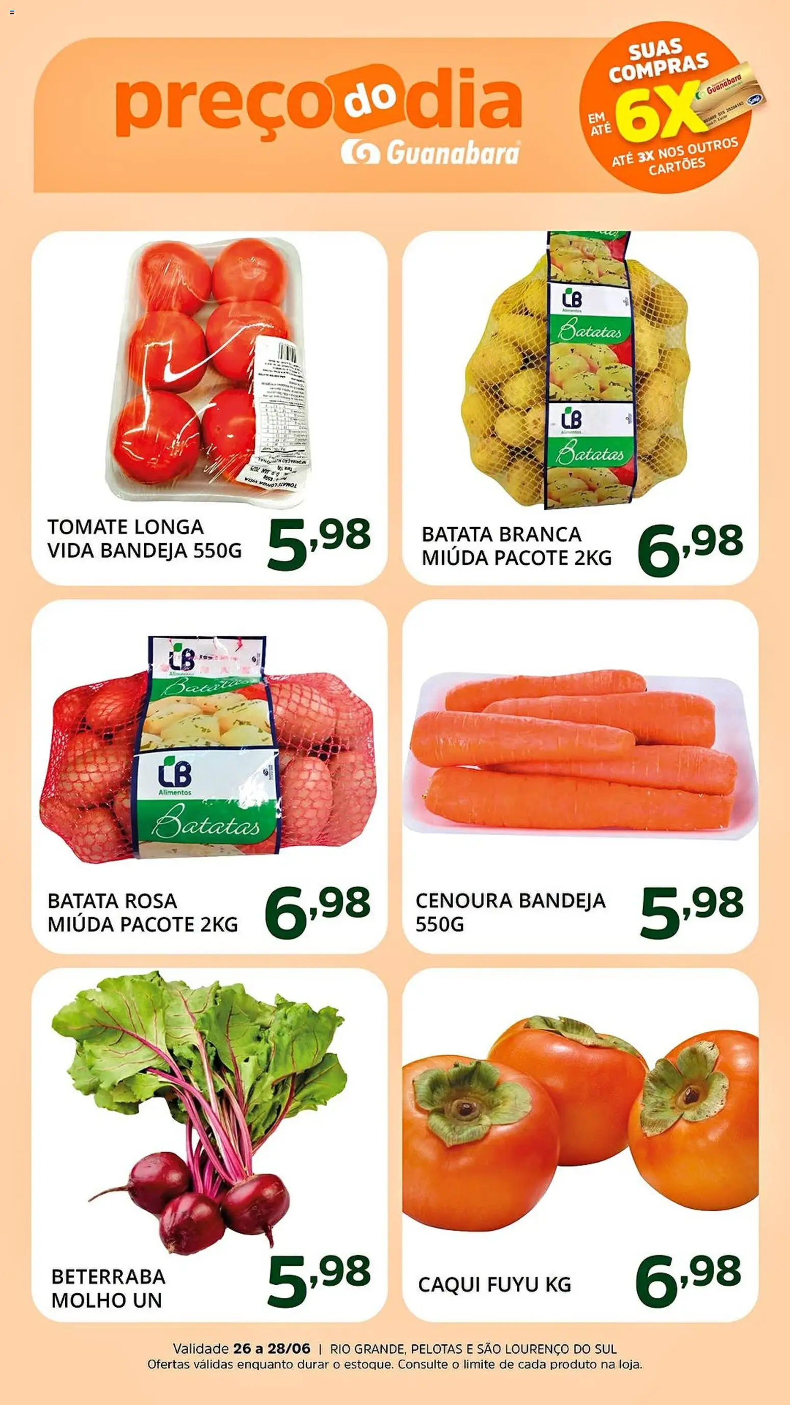 Pré-Visualização do folheto "Supermercado Guanabara - Ofertas da semana" da loja Supermercado Guanabara válido a partir de 26/06/2026