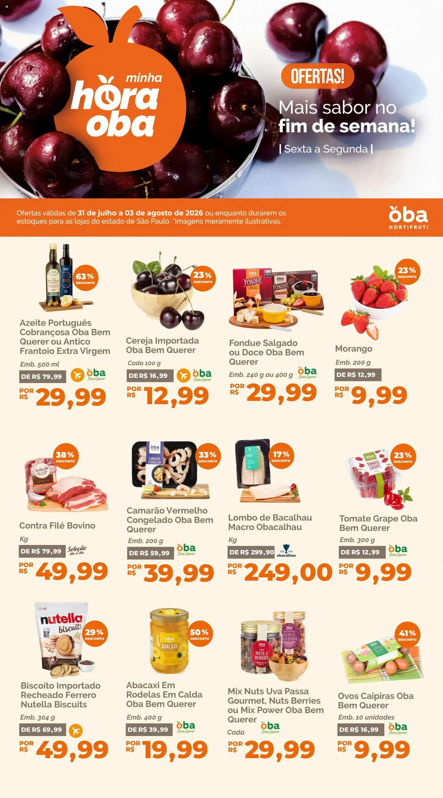 Pré-Visualização do folheto "Oba Hortifruti - Ofertas da semana" da loja Oba Hortifruti válido a partir de 31/07/2026 - Chocolate, Camarão, Queijo, Doce, Tomate, Bacalhau, Cereja, Lombo