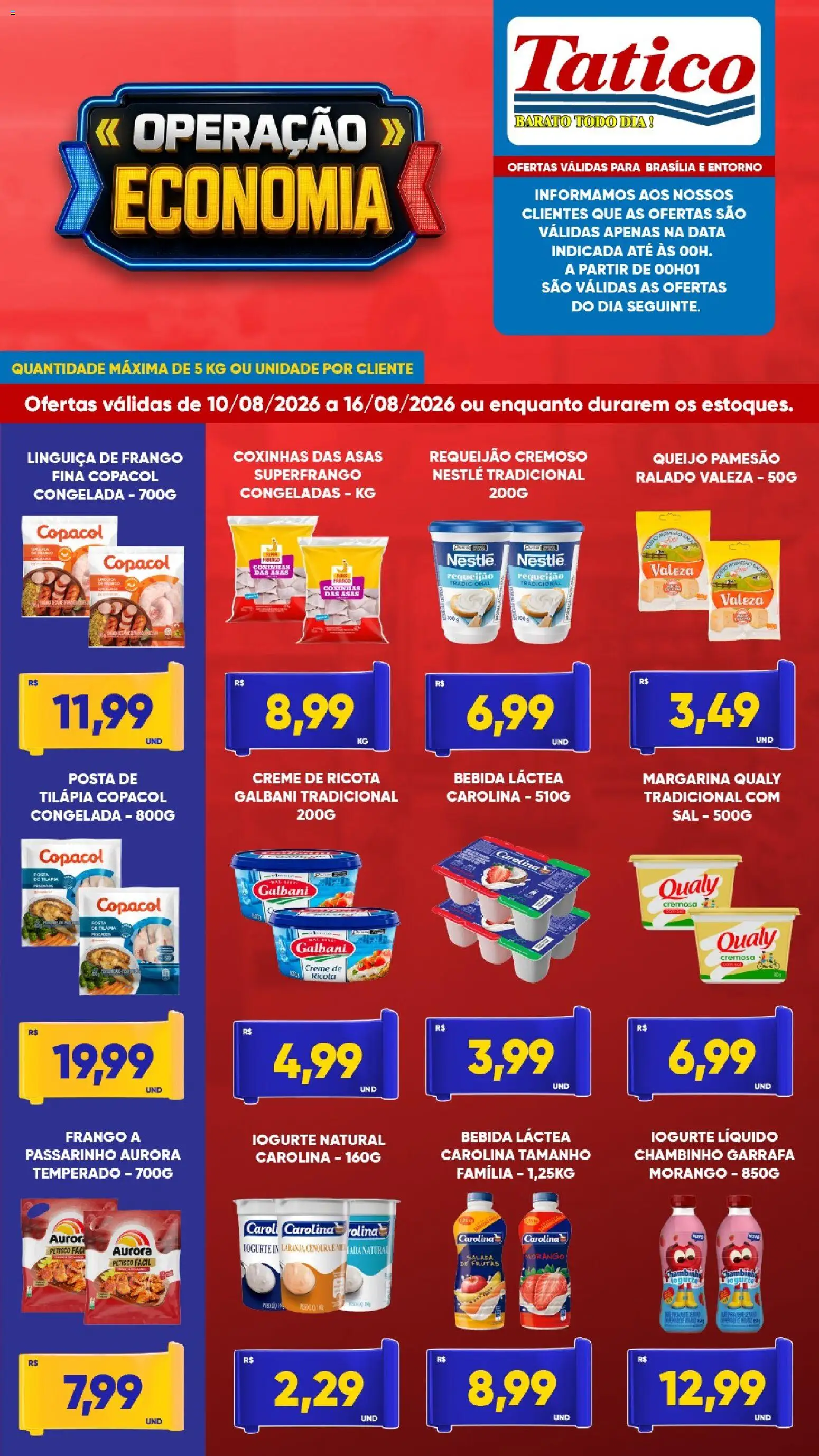 Pré-Visualização do folheto "Tatico - Ofertas da semana" da loja Tatico válido a partir de 10/08/2026 - Sal, Iogurte, Bebida, Queijo, Frango, Cenoura, Requeijão, Ricota