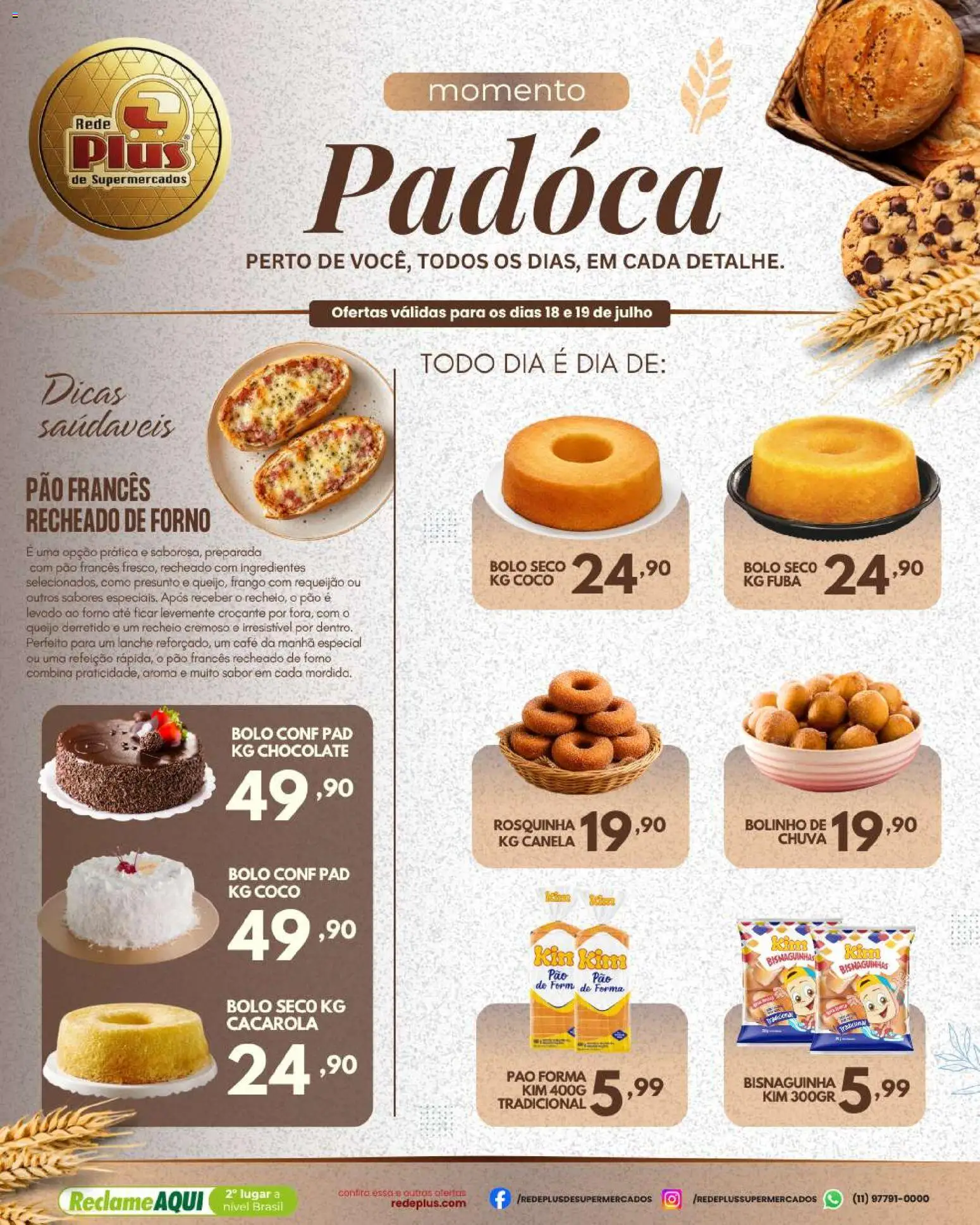 Pré-Visualização do folheto "Rede Plus Supermercados ofertas Momento Padoca e Saúde" da loja Rede Plus Supermercados válido a partir de 18/07/2026