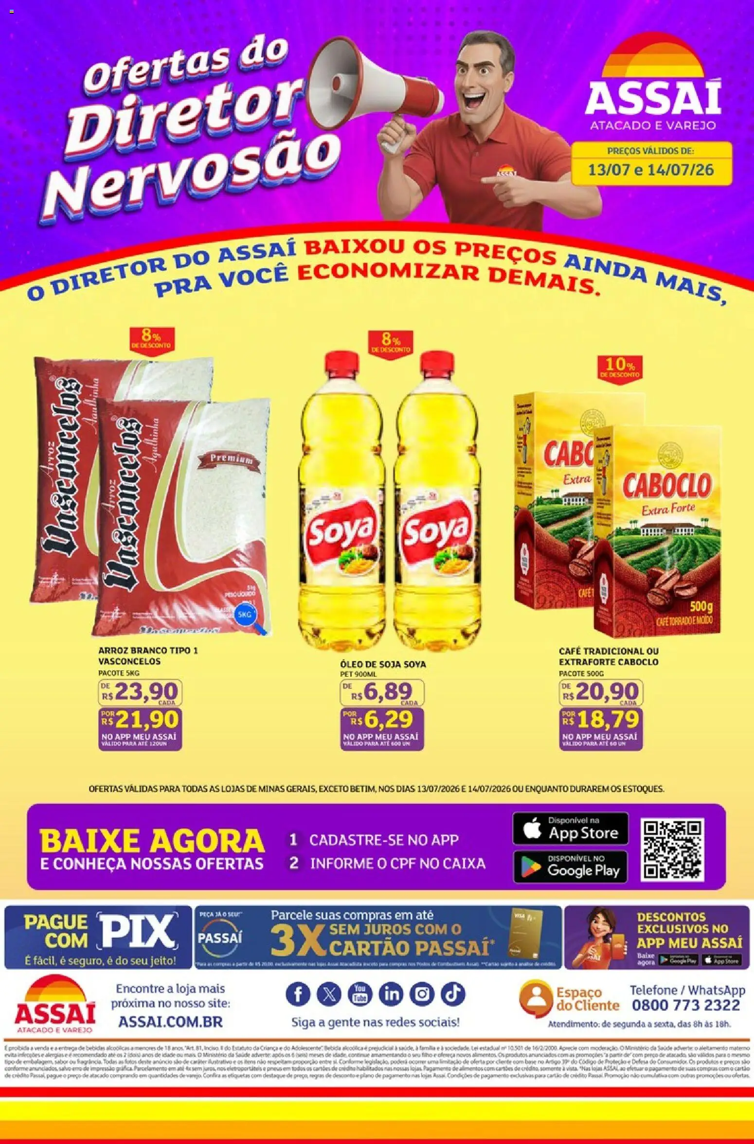 Pré-Visualização do folheto "Assaí Atacadista ofertas - MG" da loja Assaí Atacadista válido a partir de 13/07/2026 - Caixa, Café, Telefone, Bebidas, Arroz, Bebida, Soja, Cabo
