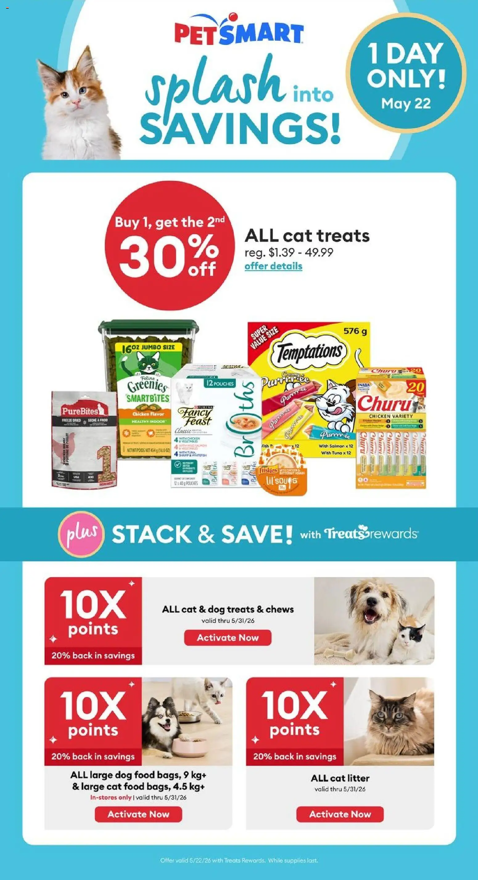 Preview of leaflet Petsmart - Weekend Flyer from shop Petsmart is valid from May 22, 2026 - Food, Chicken, Salmon, Tuna, Cat litter, Dog food