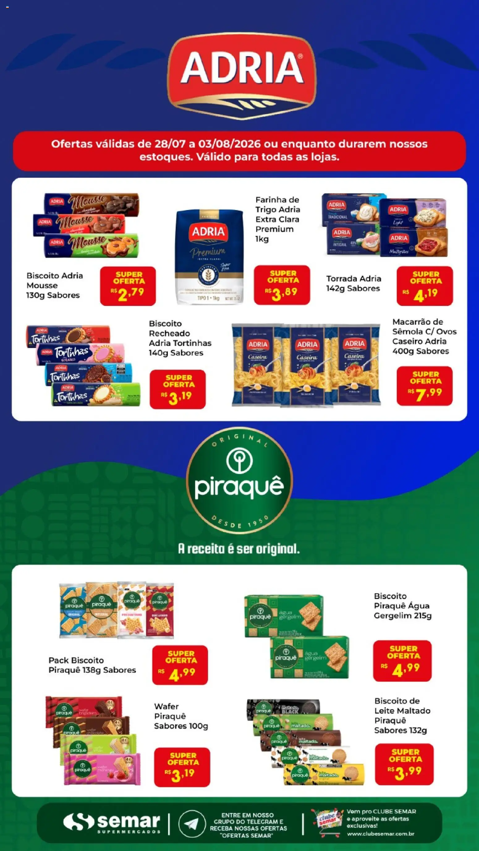 Pré-Visualização do folheto "Semar Supermercado ofertas Adria" da loja Semar Supermercado válido a partir de 28/07/2026 - Água, Macarrão, Ovos, Biscoito, Leite, Mousse, Farinha de trigo, Gergelim