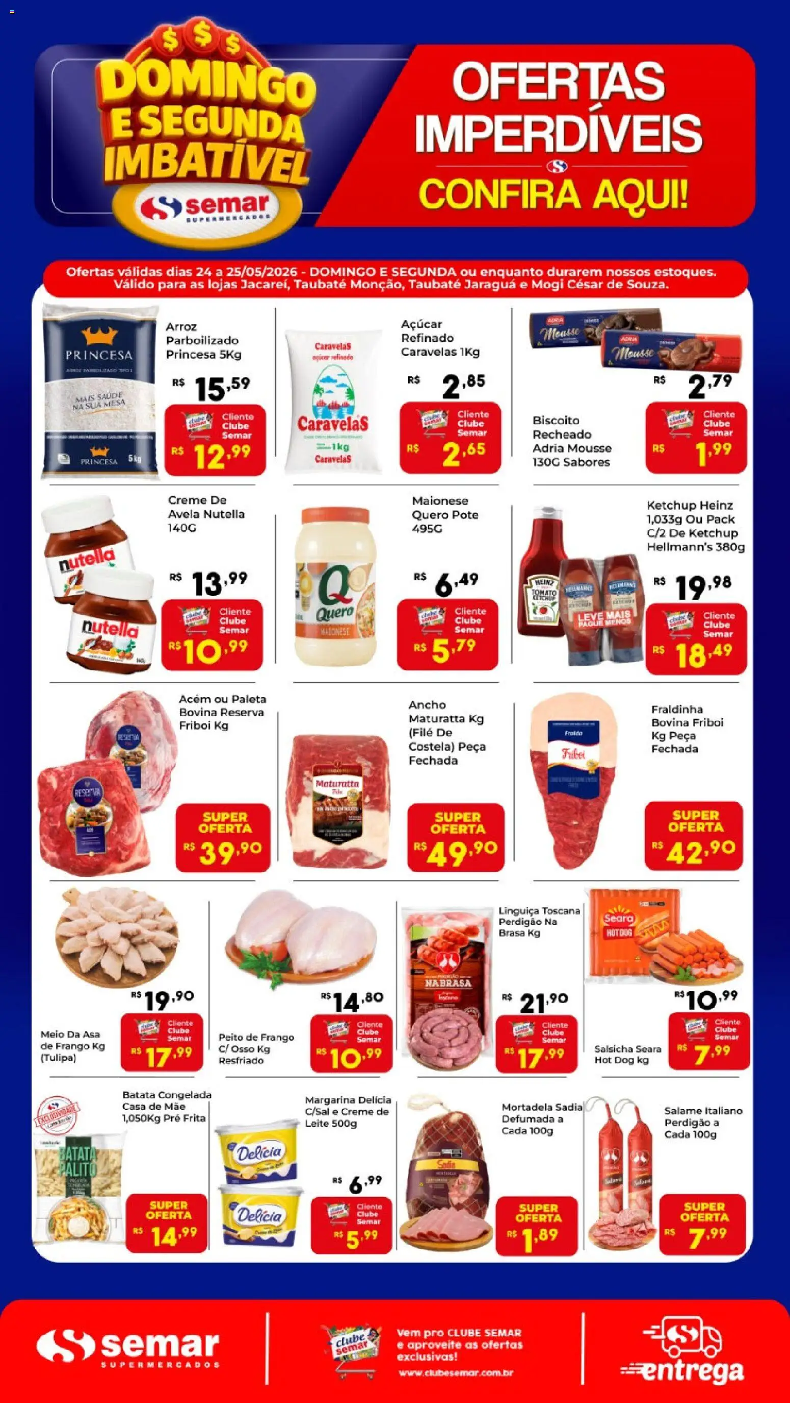 Pré-Visualização do folheto "Semar Supermercado - Ofertas da semana" da loja Semar Supermercado válido a partir de 24/05/2026