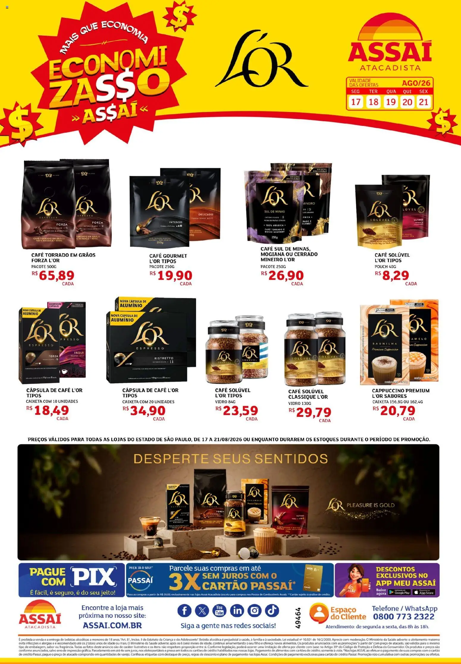 Pré-Visualização do folheto "Assaí Atacadista ofertas - SP" da loja Assaí Atacadista válido a partir de 17/08/2026 - Café, Telefone, Frutas, Bebida, Baunilha, Alimentos, Cápsula de café, Café solúvel