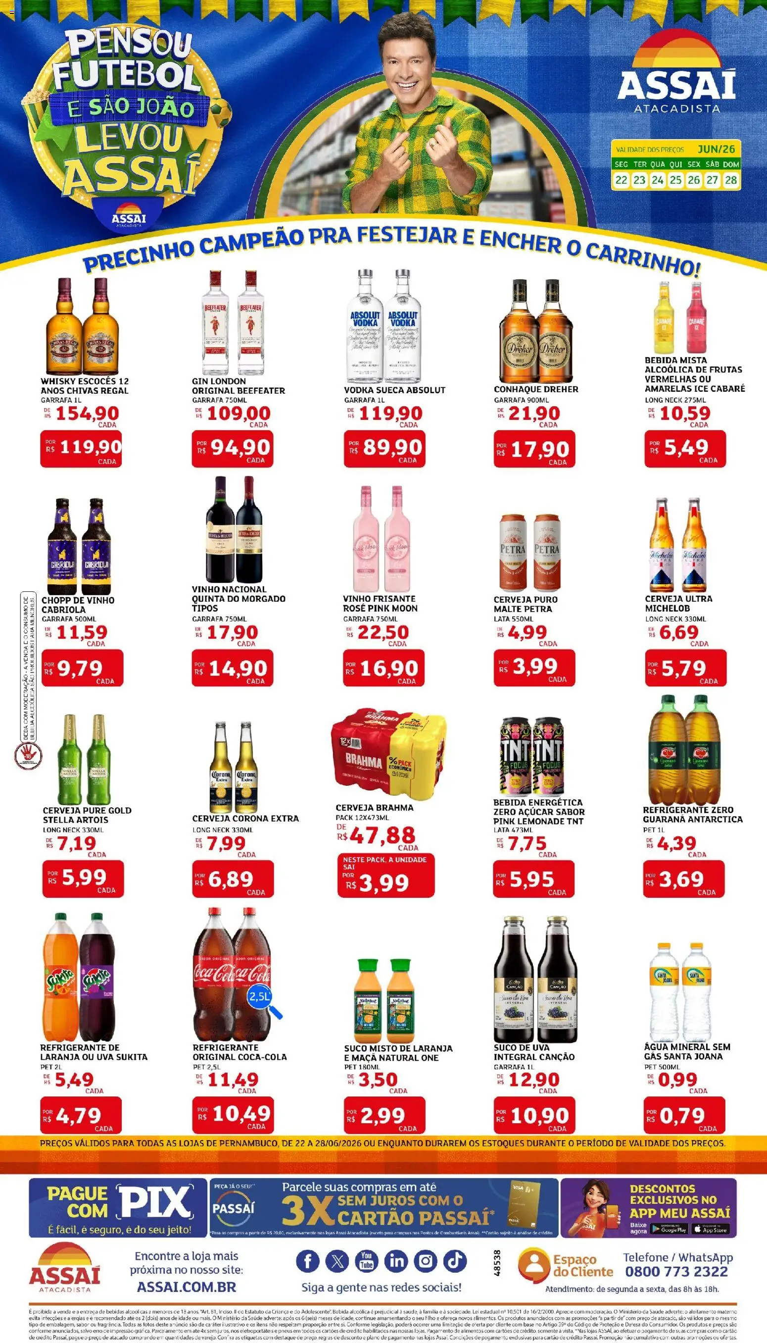 Pré-Visualização do folheto "Assaí Atacadista ofertas - PE" da loja Assaí Atacadista válido a partir de 22/06/2026 - Vinho, Pneus, Base, Carrinho, Suco, Conhaque, Guaraná, Cerveja Corona Extra