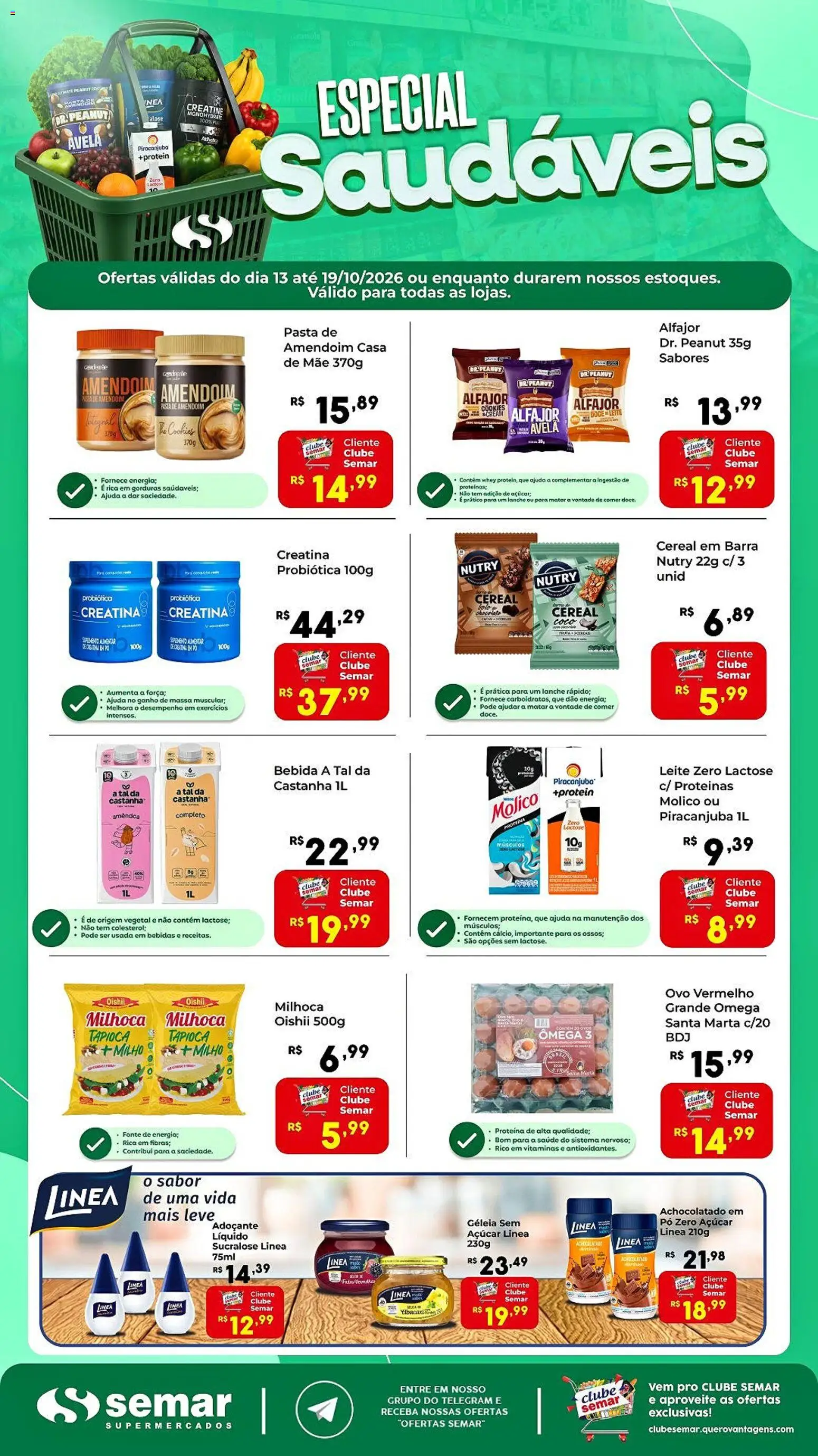 Pré-Visualização do folheto "Semar Supermercado ofertas Especial Saudáveis" da loja Semar Supermercado válido a partir de 13/10/2026